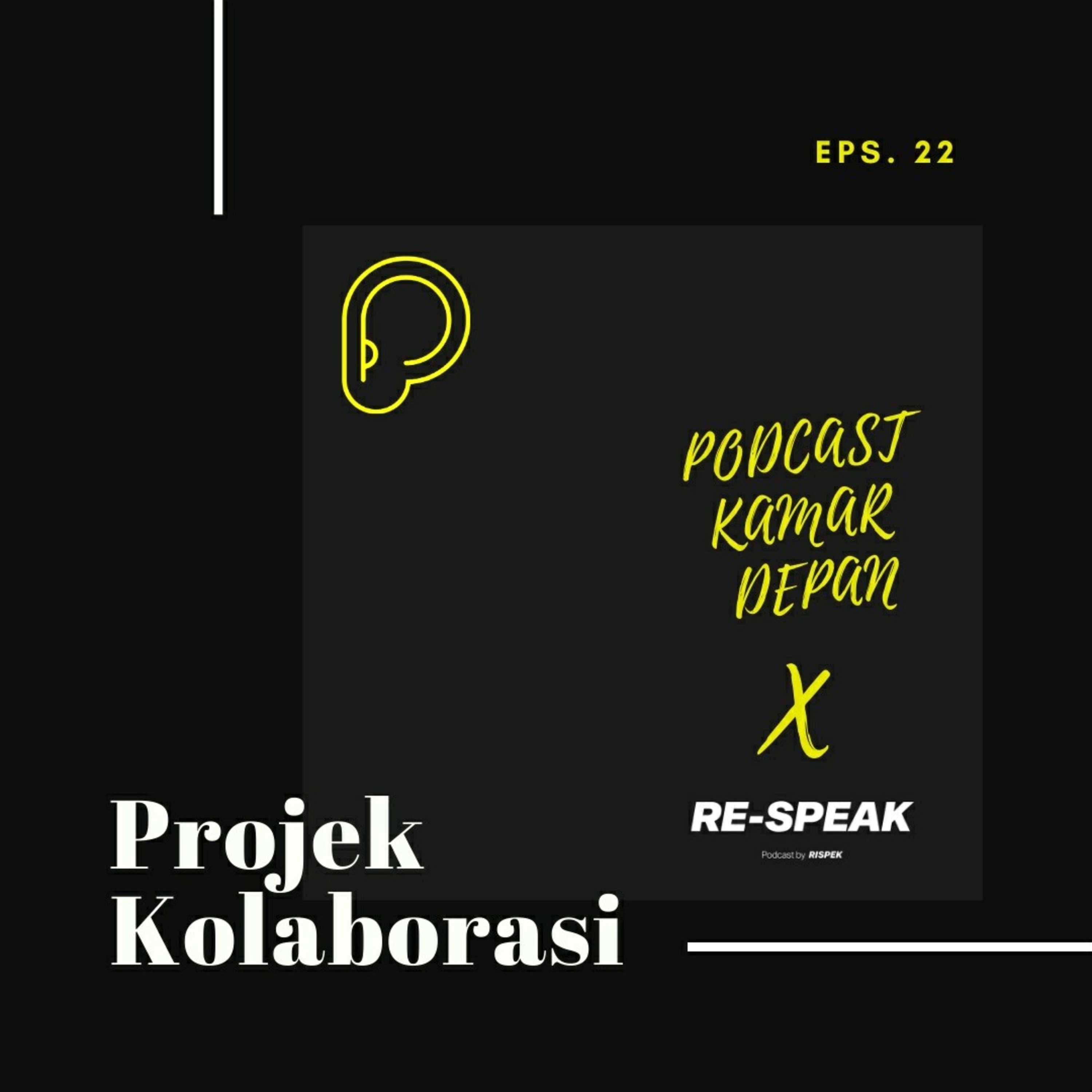 PODCAST KAMAR DEPAN