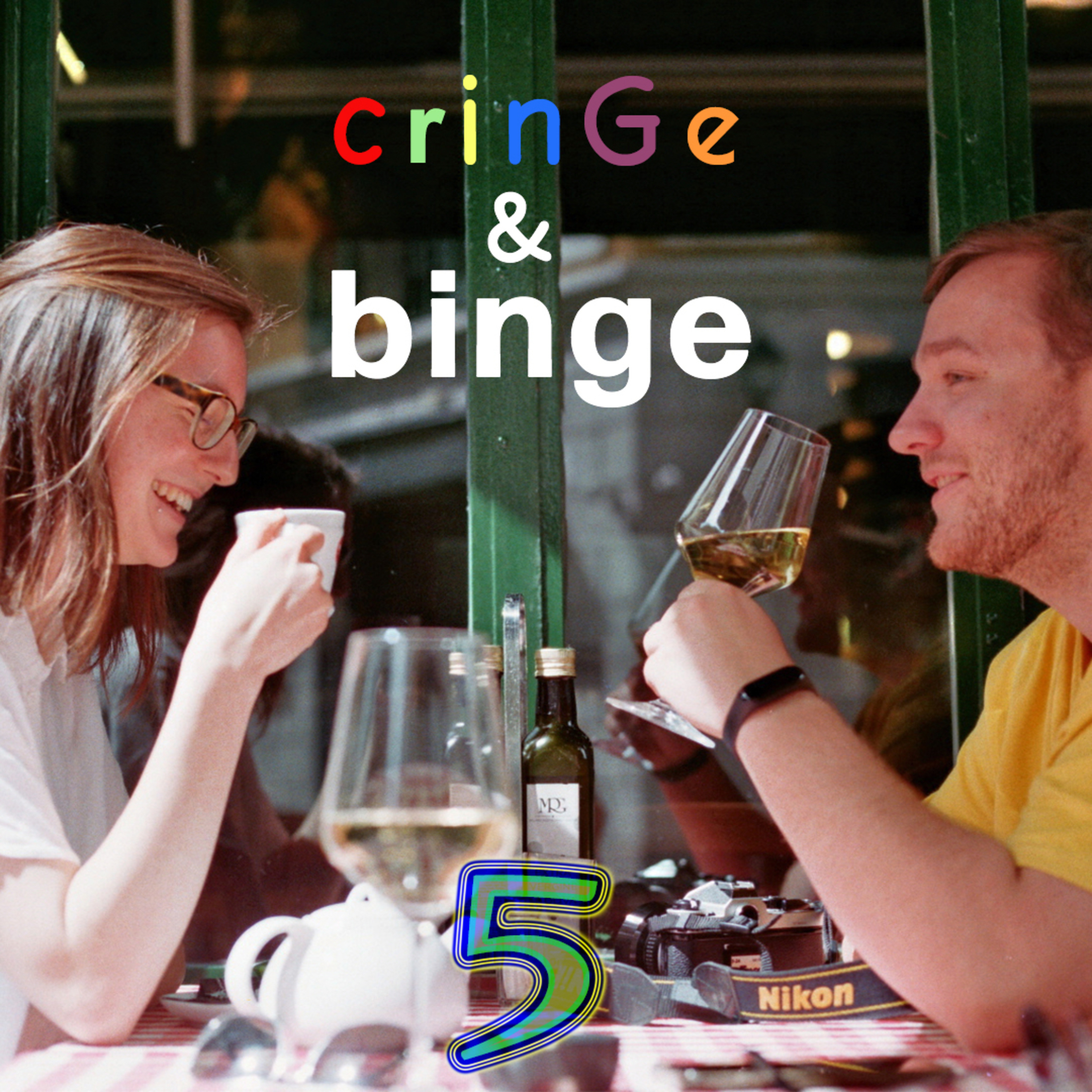 Cringe & Binge