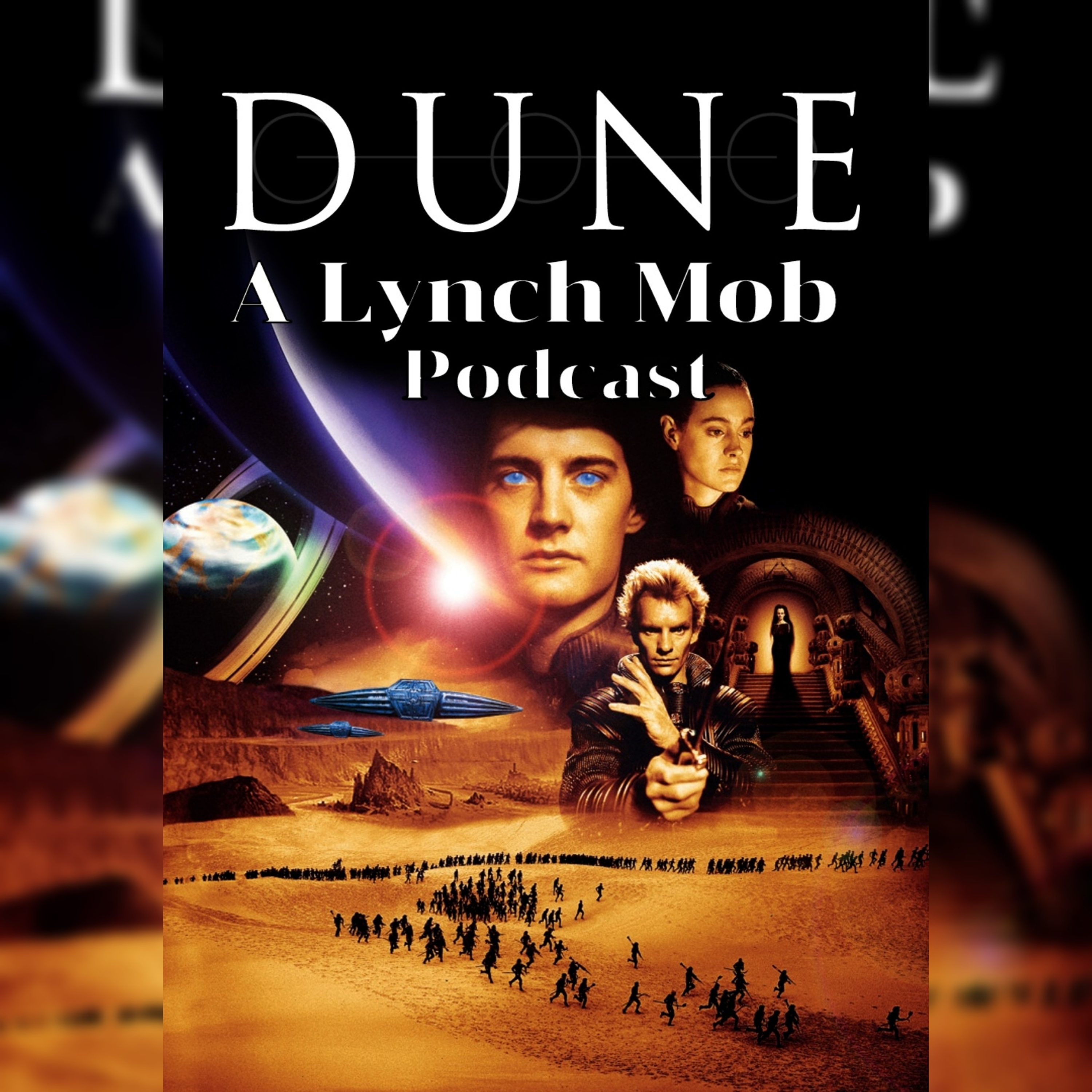 Lynch Mob on DUNE episode artwork