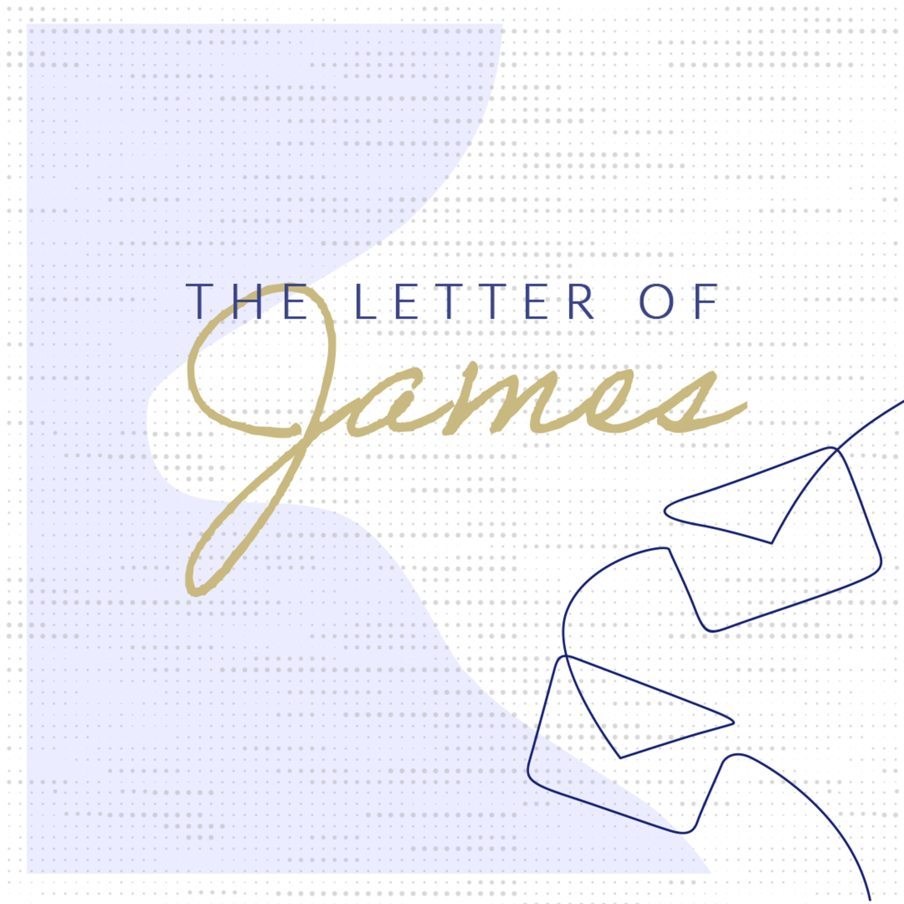The Letter of James, Part II episode artwork