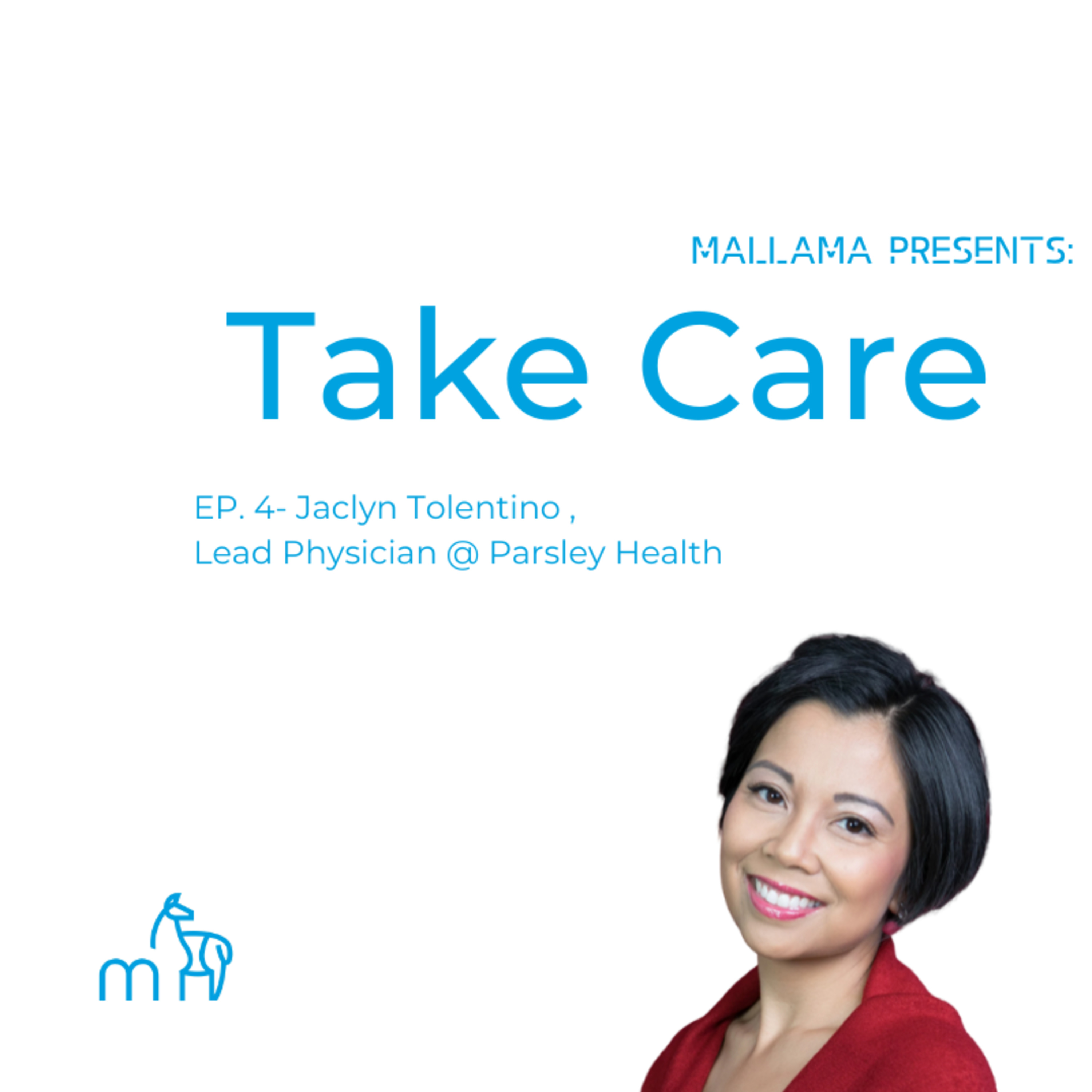 Mallama Presents Take Care Podcast