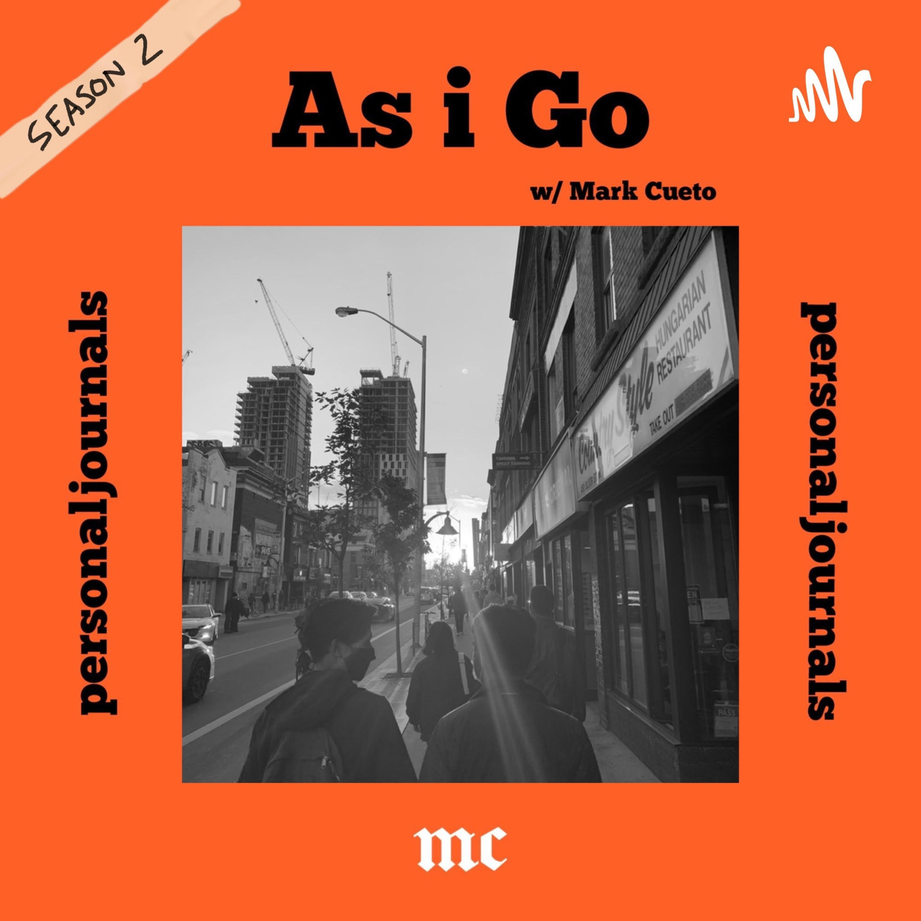 As i Go