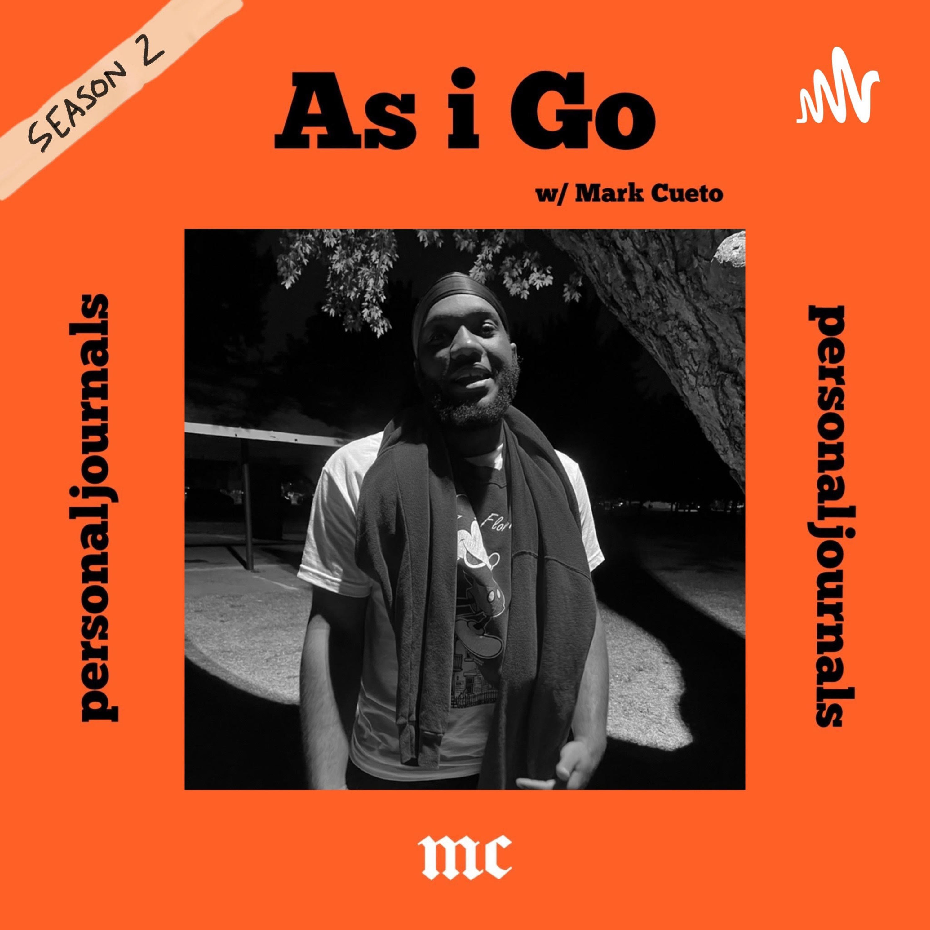 As i Go
