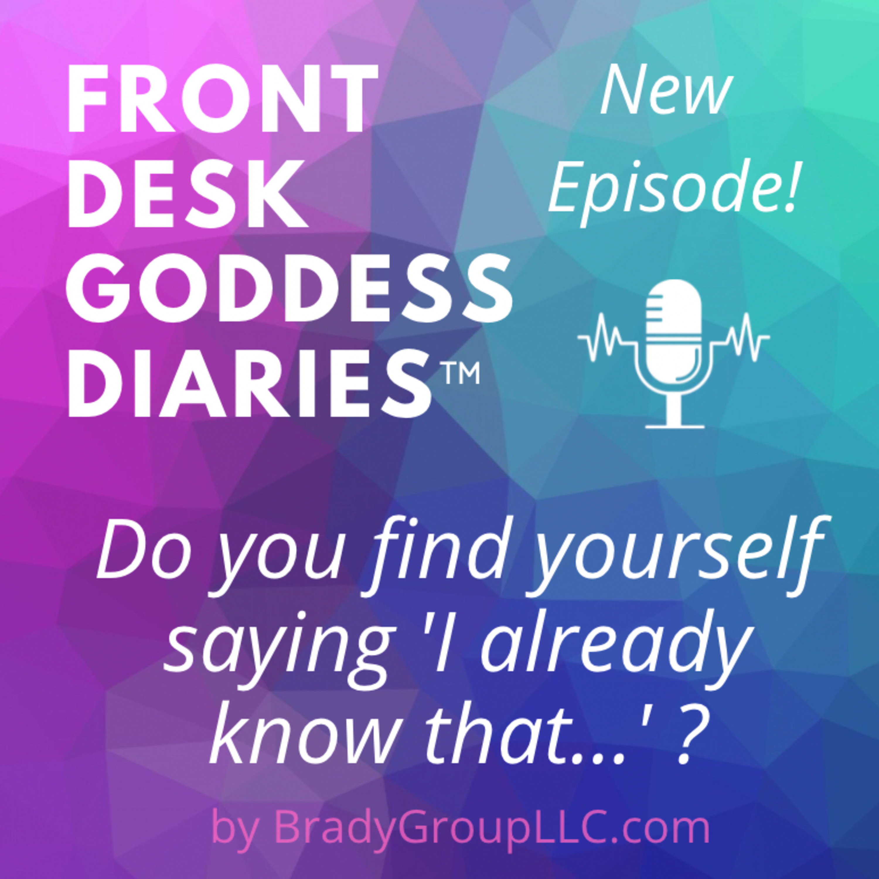 Front Desk Goddess Diaries
