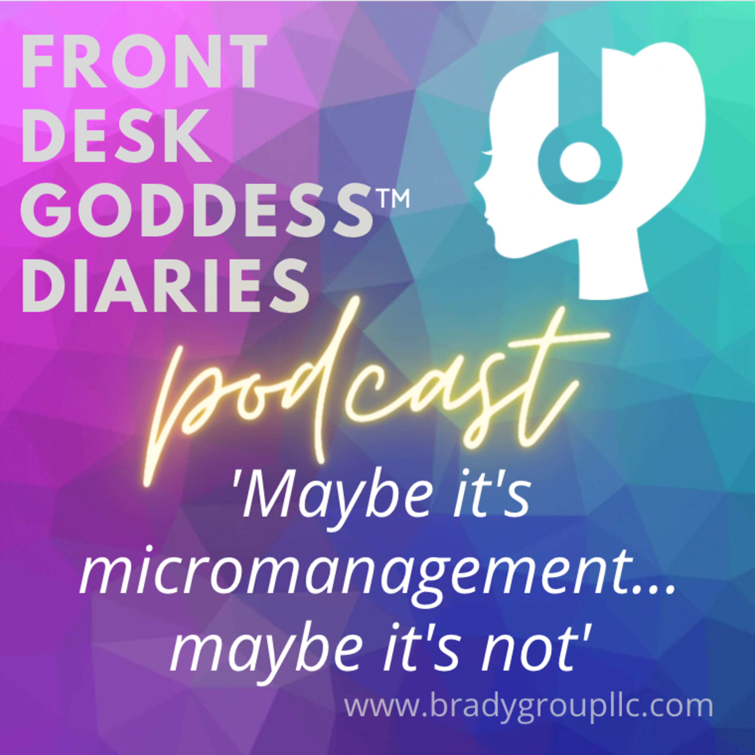 Front Desk Goddess Diaries