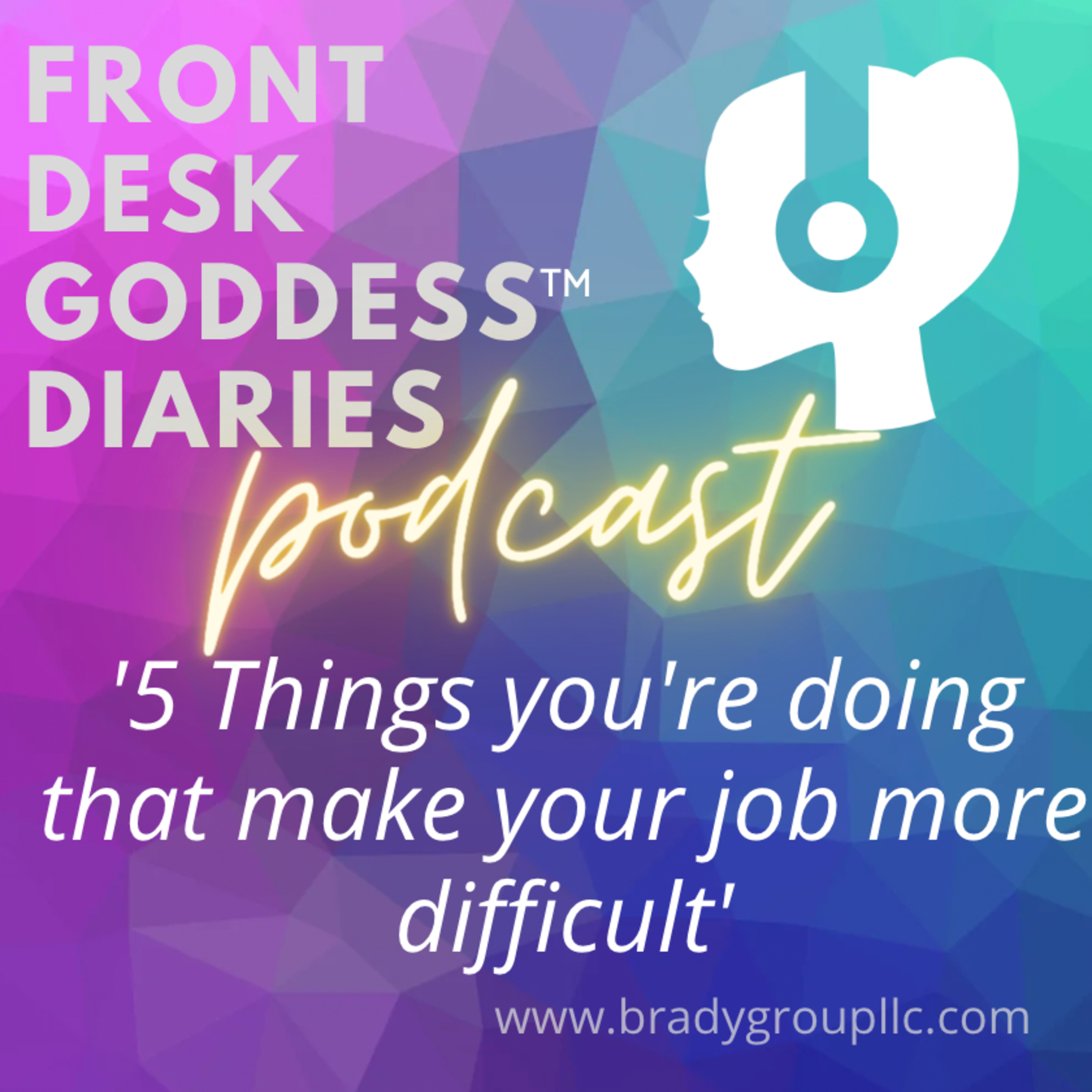 Front Desk Goddess Diaries