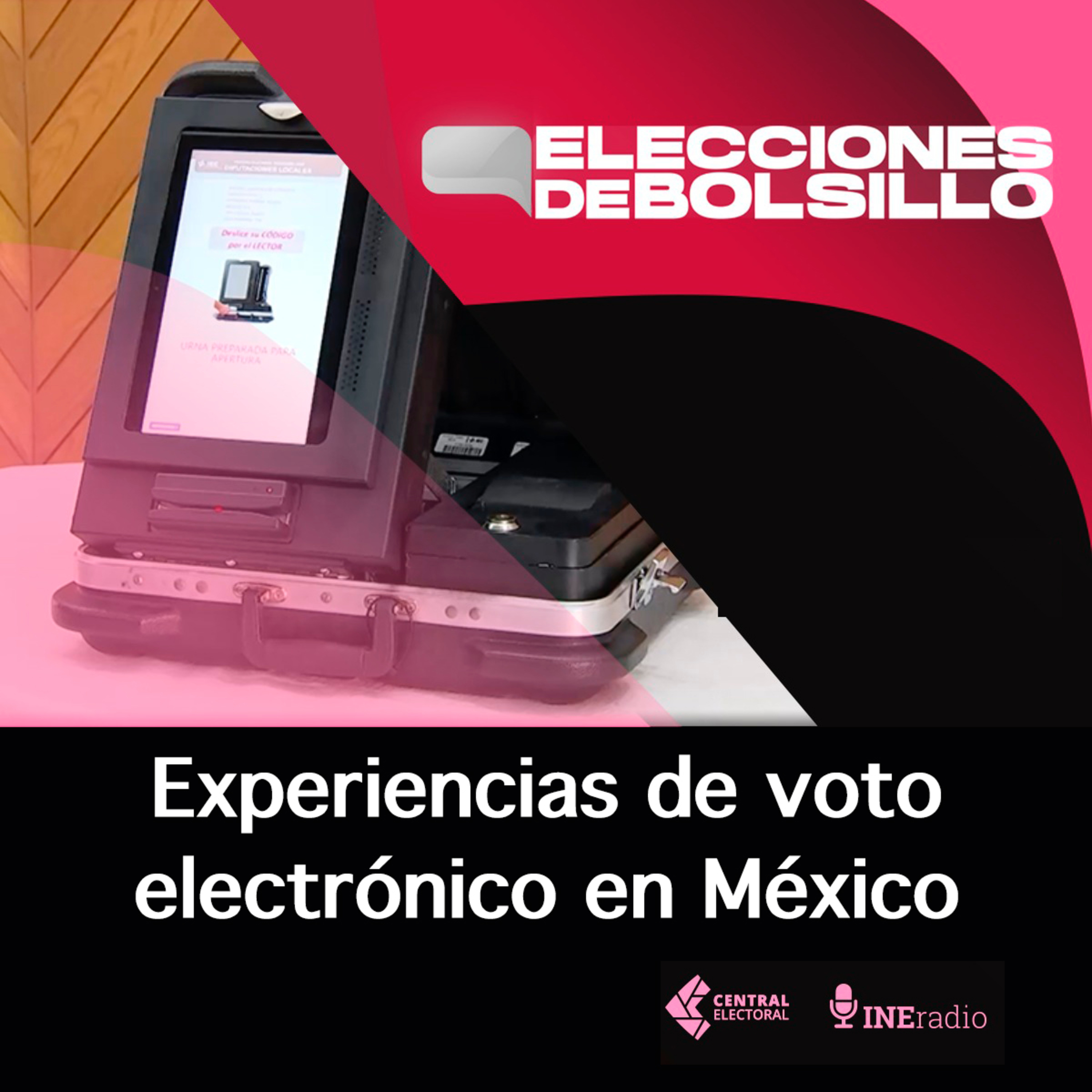 Elecciones de Bolsillo: Experiencias de voto electrónico en México episode artwork