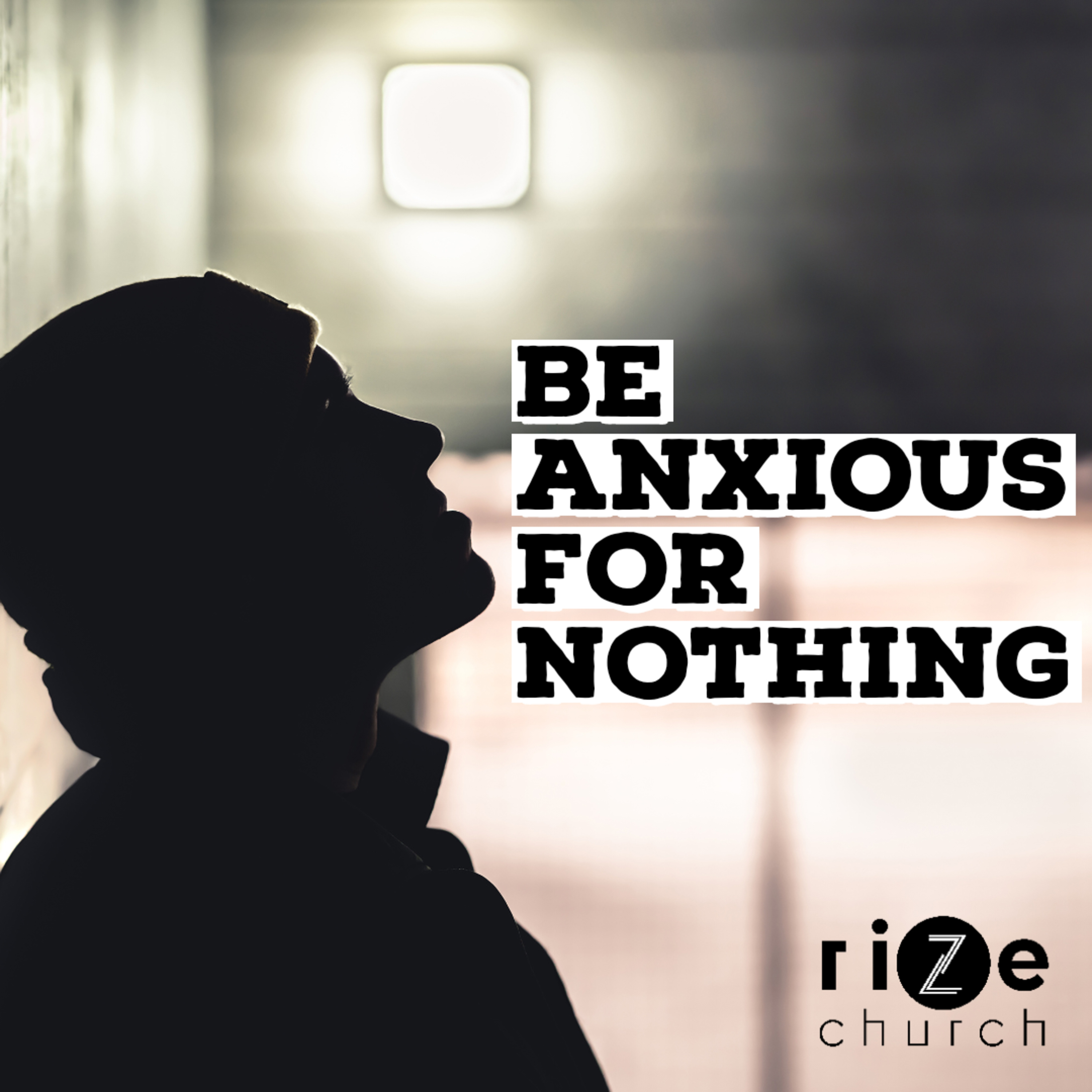 Be Anxious for Nothing  episode artwork