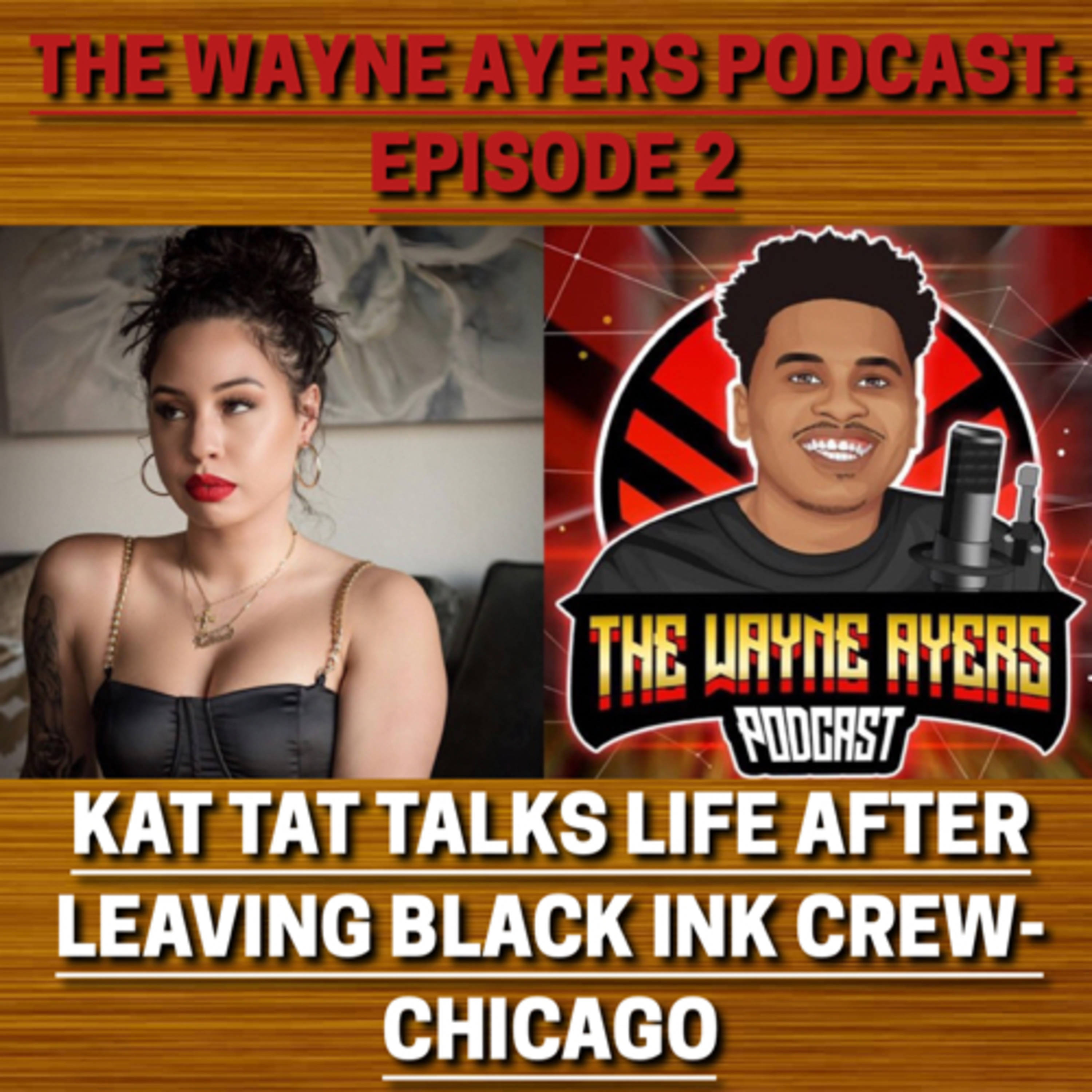 EP 2: KAT TAT INTERVIEW