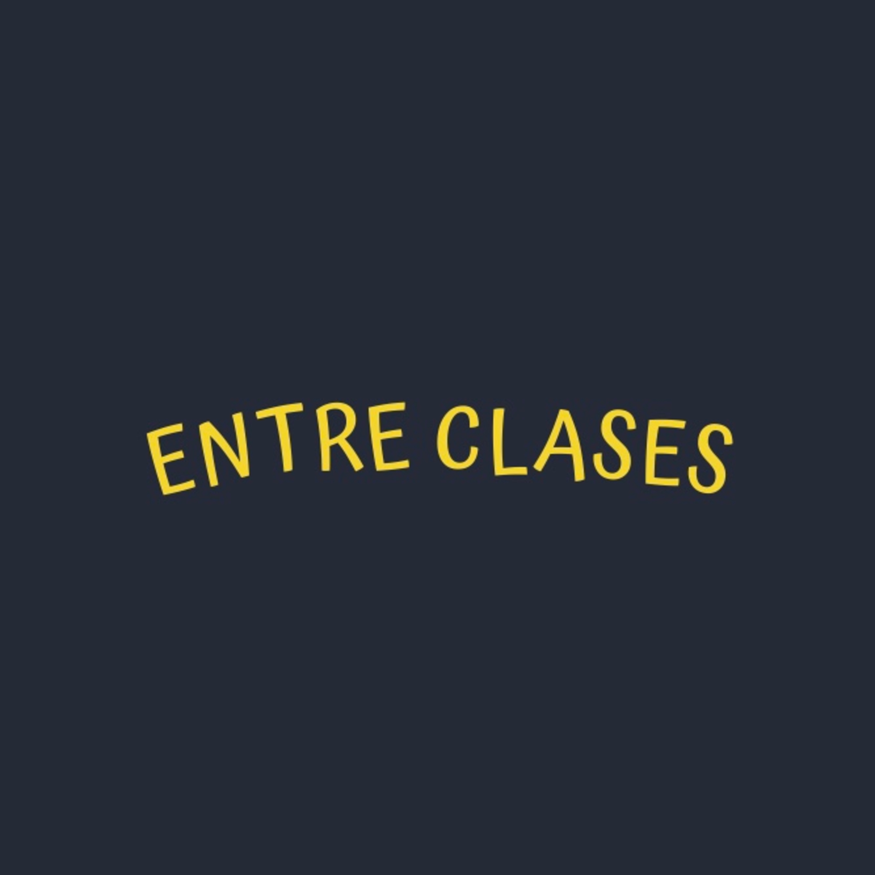 Entre Clases Podcast