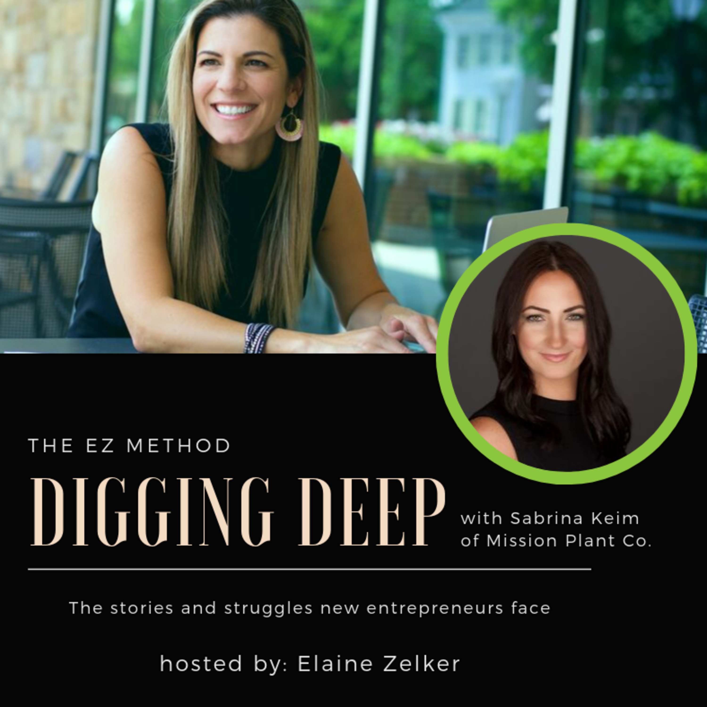 The EZ Method: Digging Deep