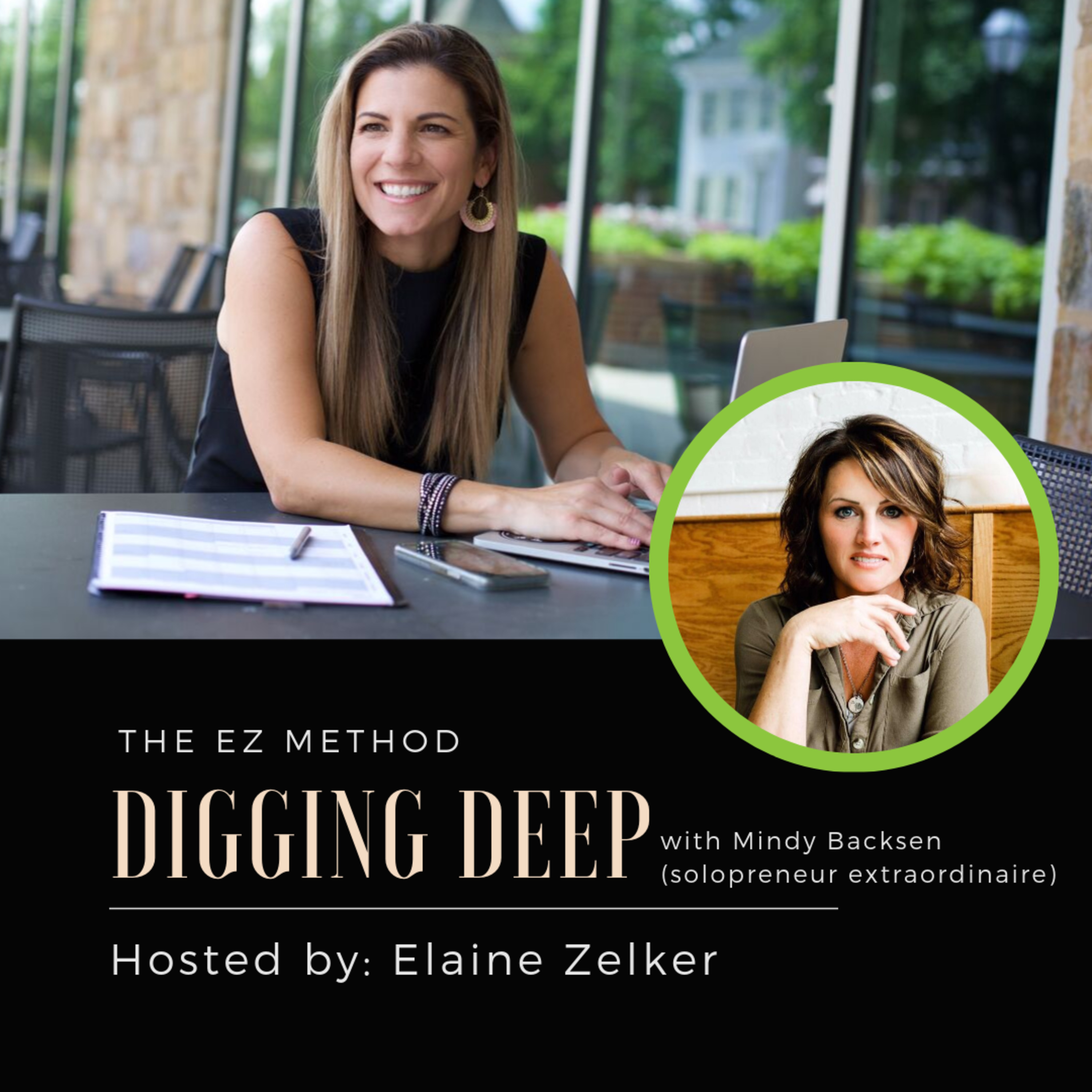 The EZ Method: Digging Deep