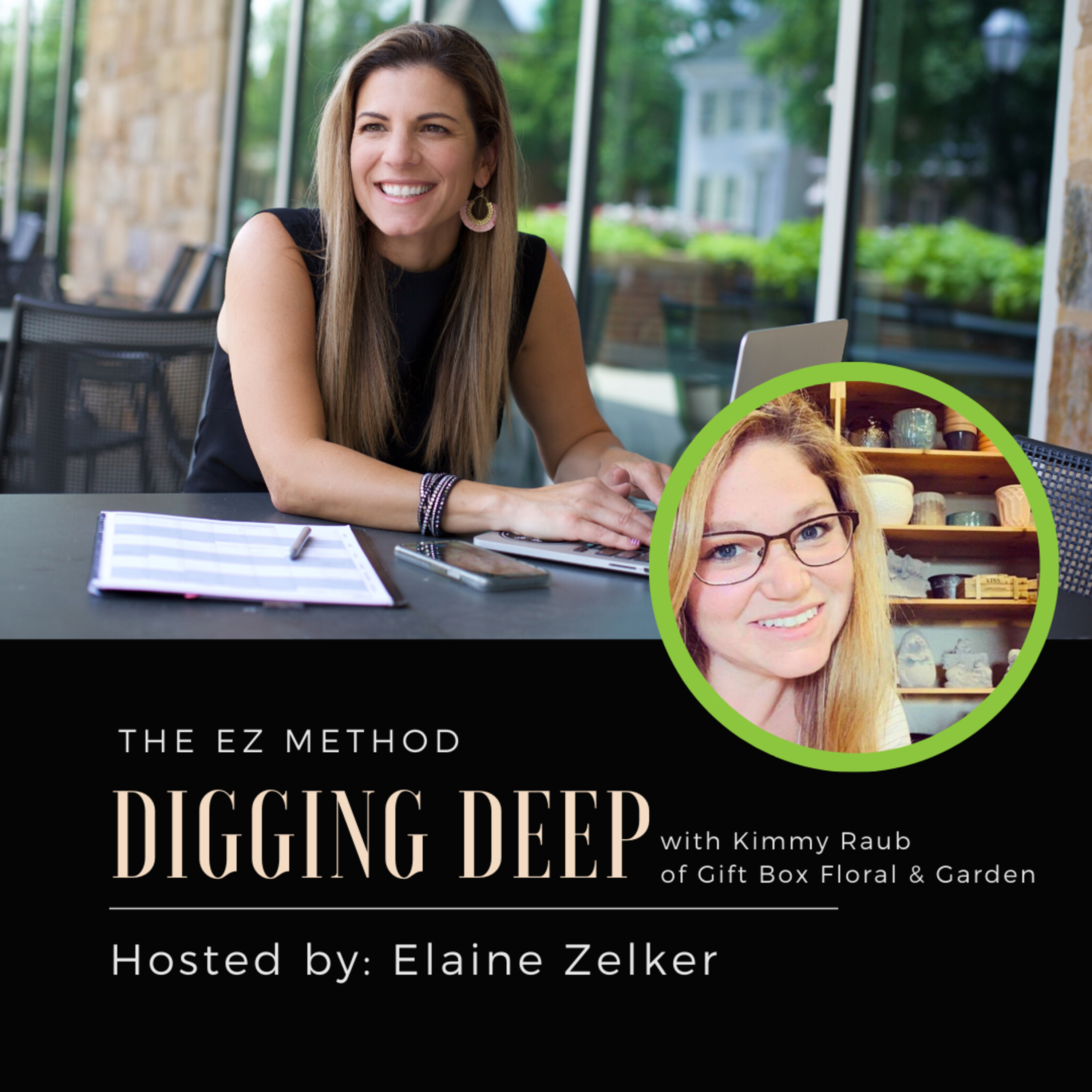 The EZ Method: Digging Deep