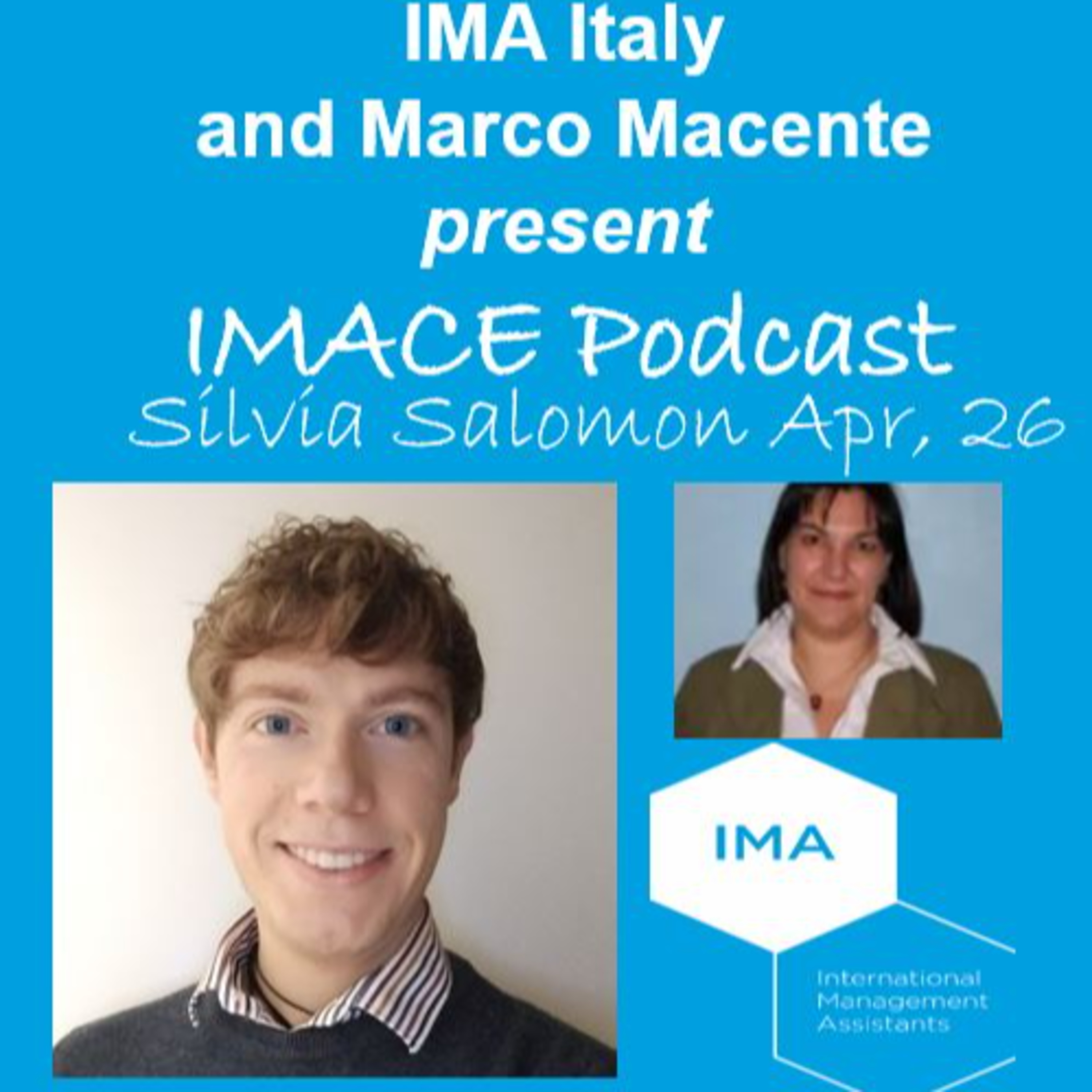 IMACE PODCAST - Hosted by Marco Macente in partnership with IMA Italy
