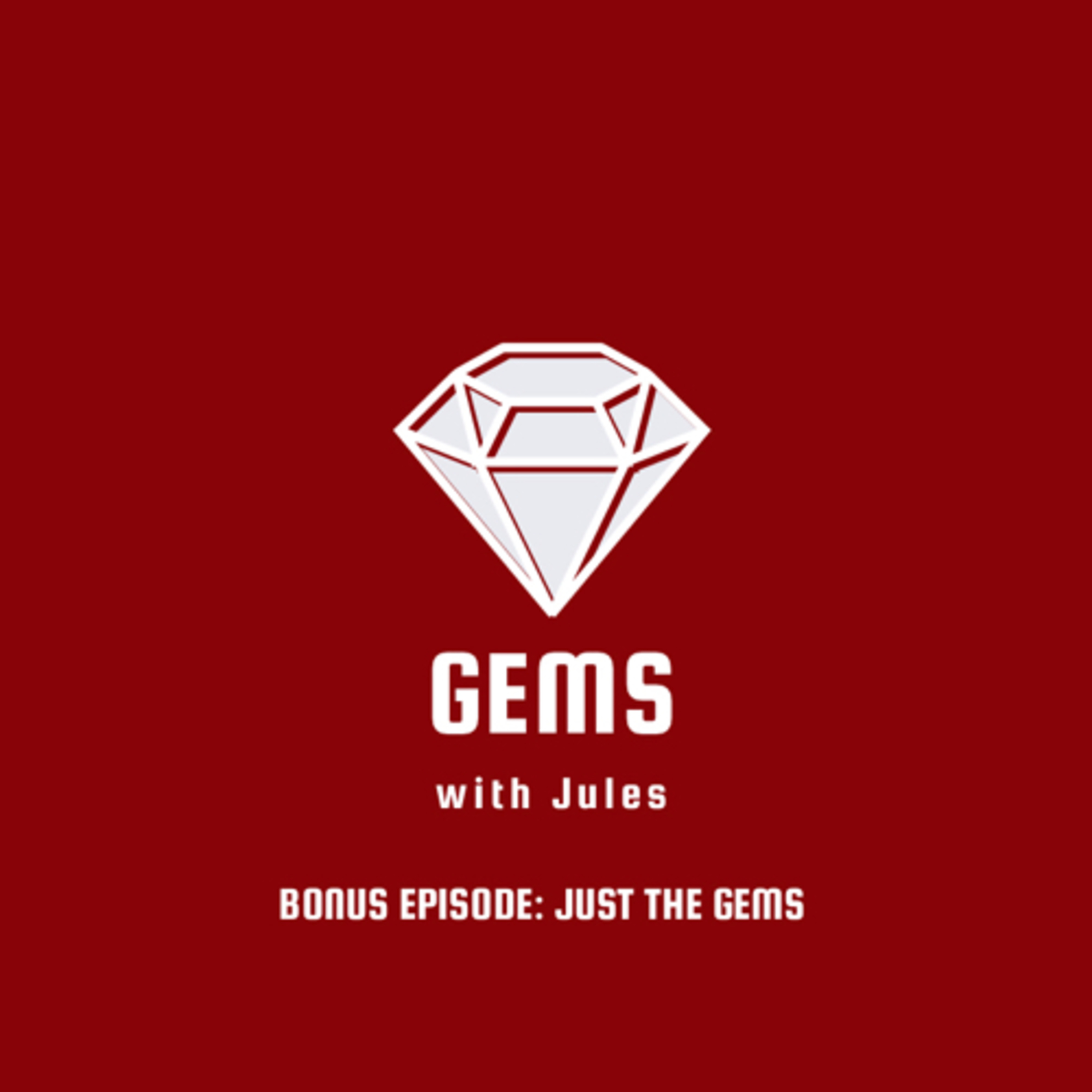 Gems with Jules