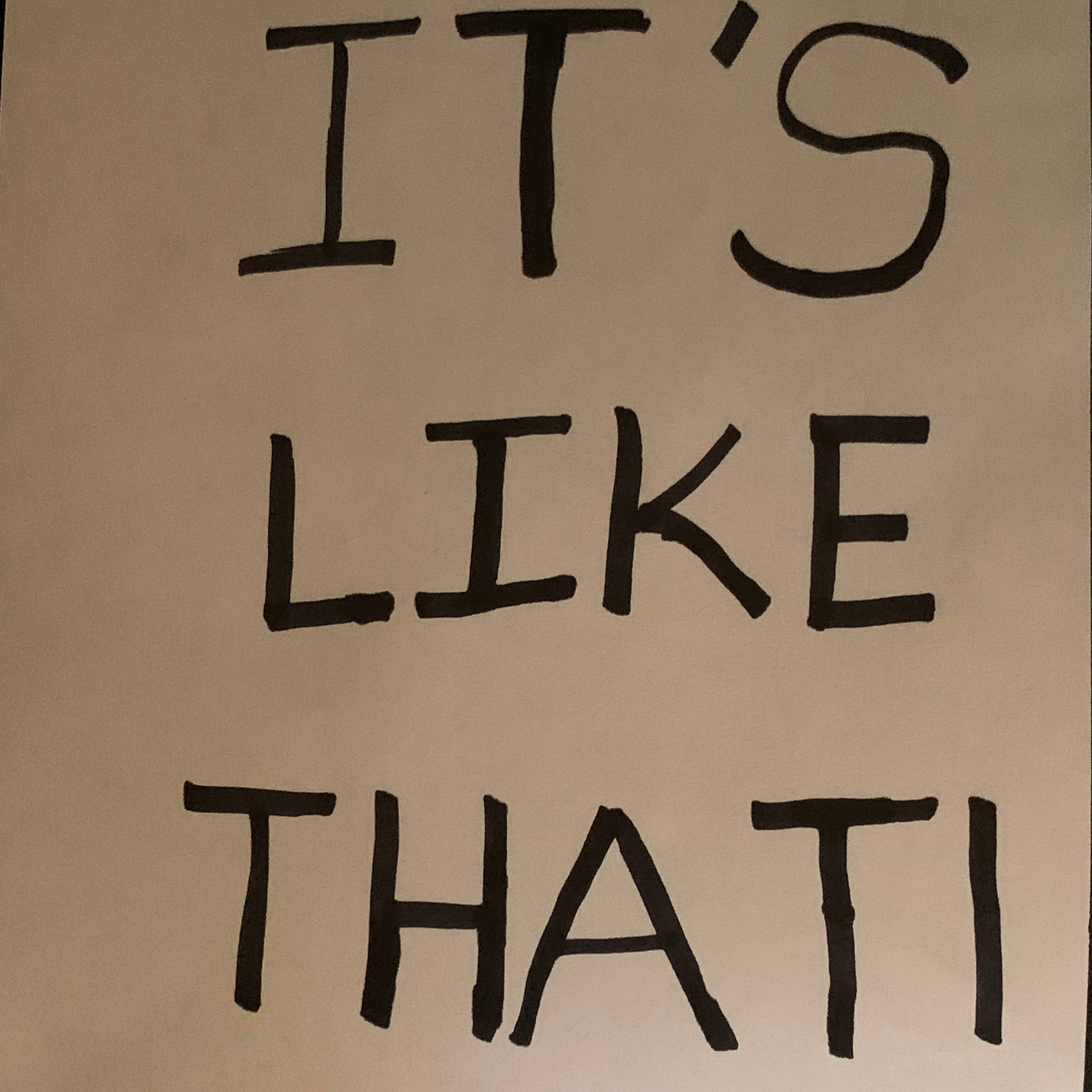 It\'s Like That