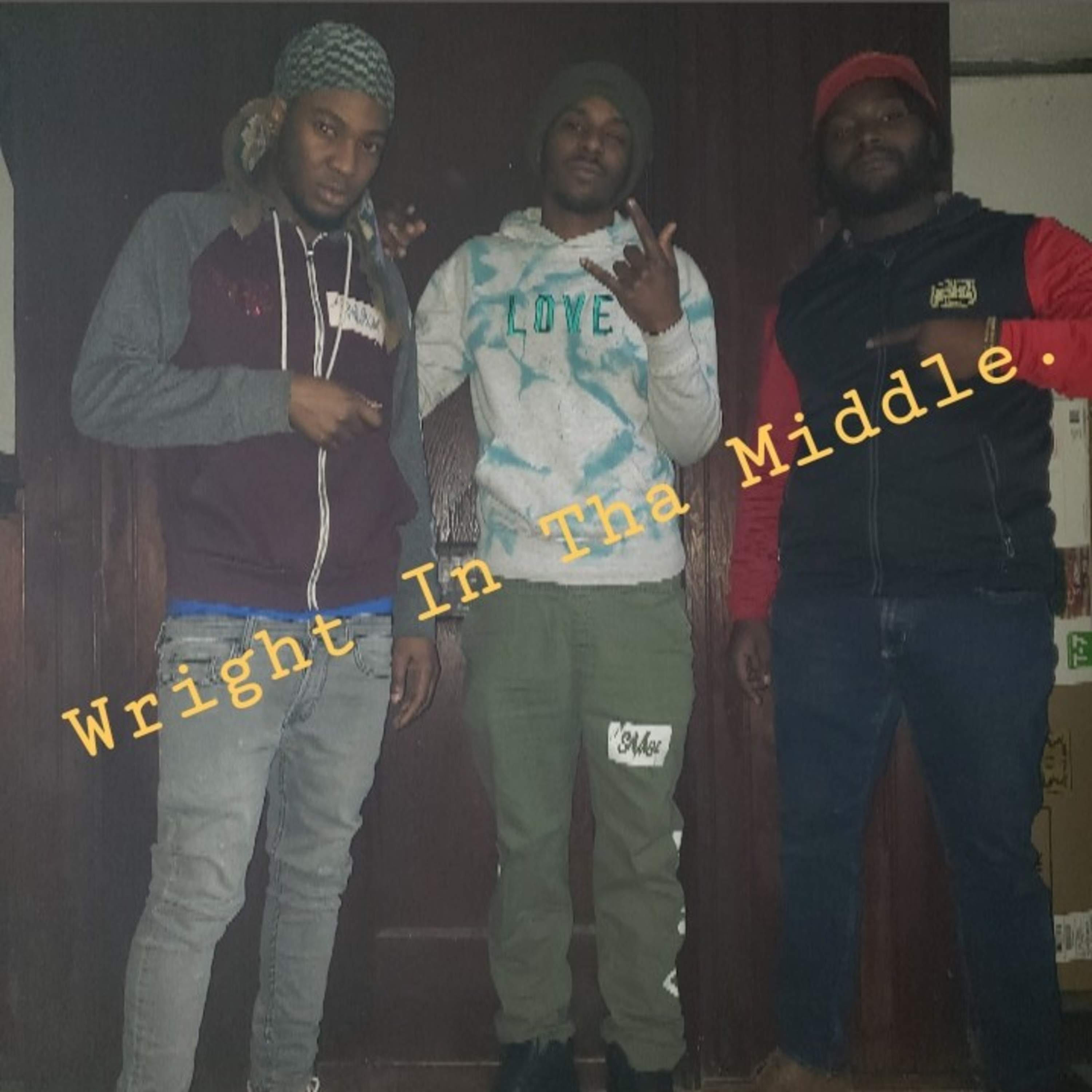 Wright In Tha Middle