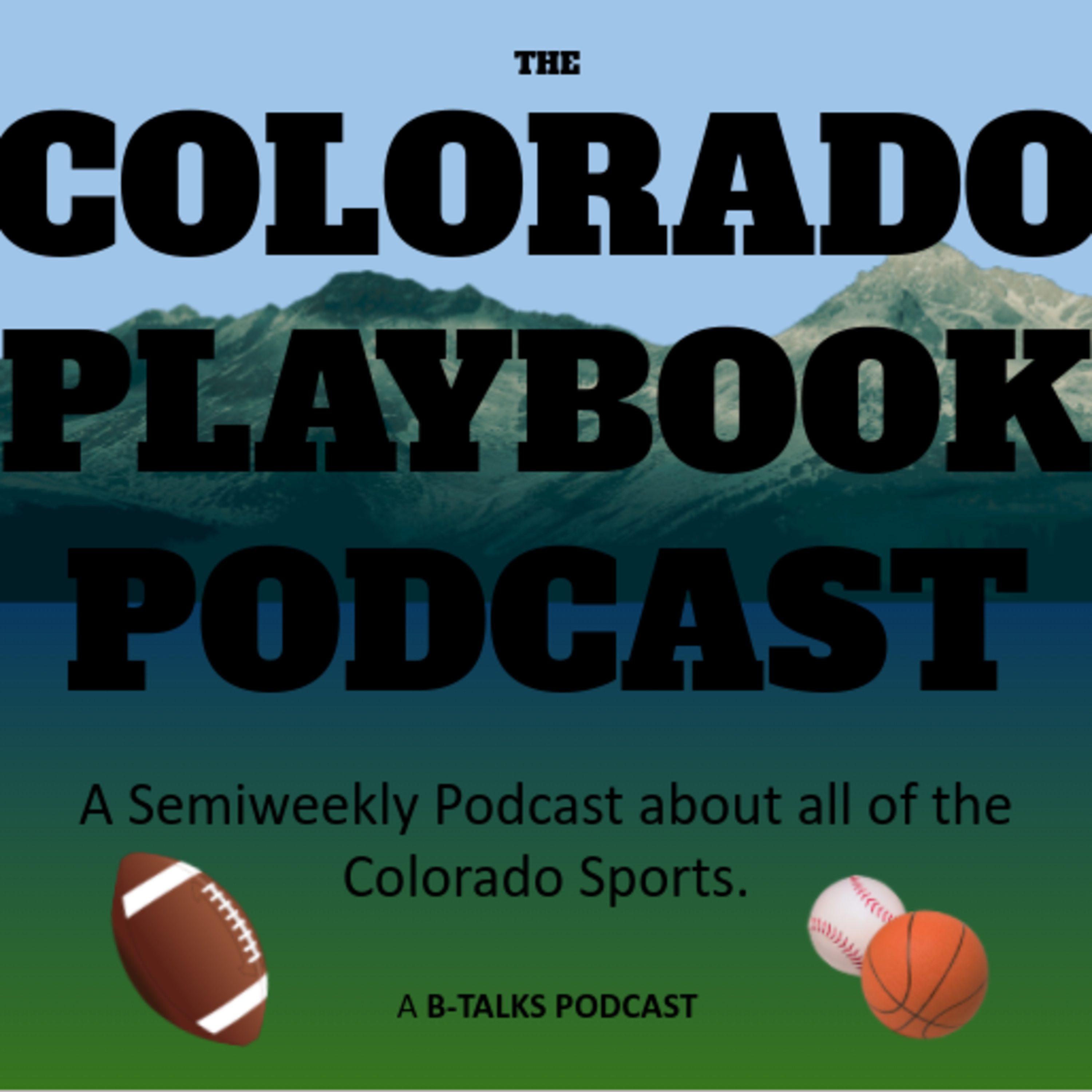 The Colorado Playbook Podcast #1 | Predicting the Entire MLB Season? | A B-Talks Podcast