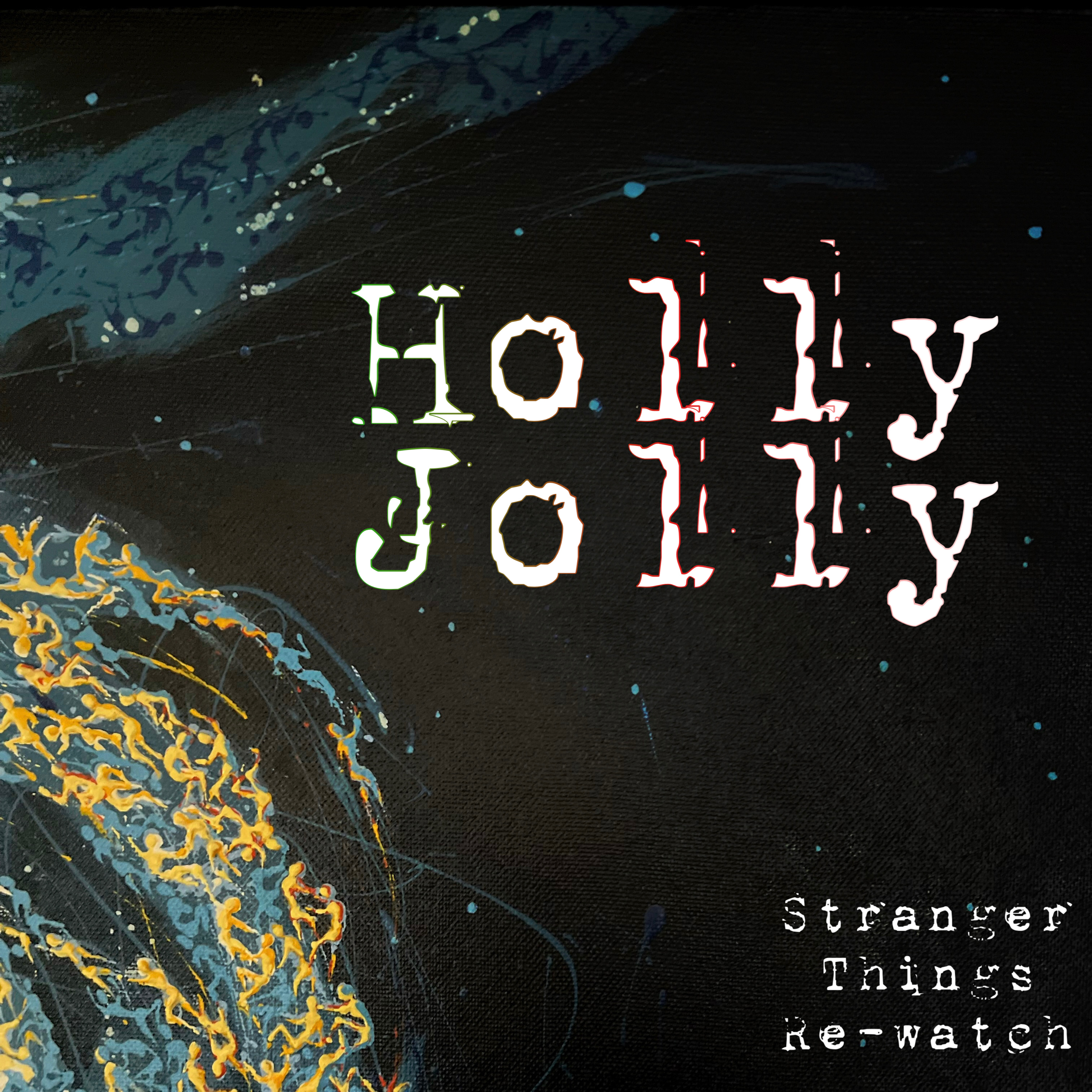 Rewatch S1 E3: Holly Jolly