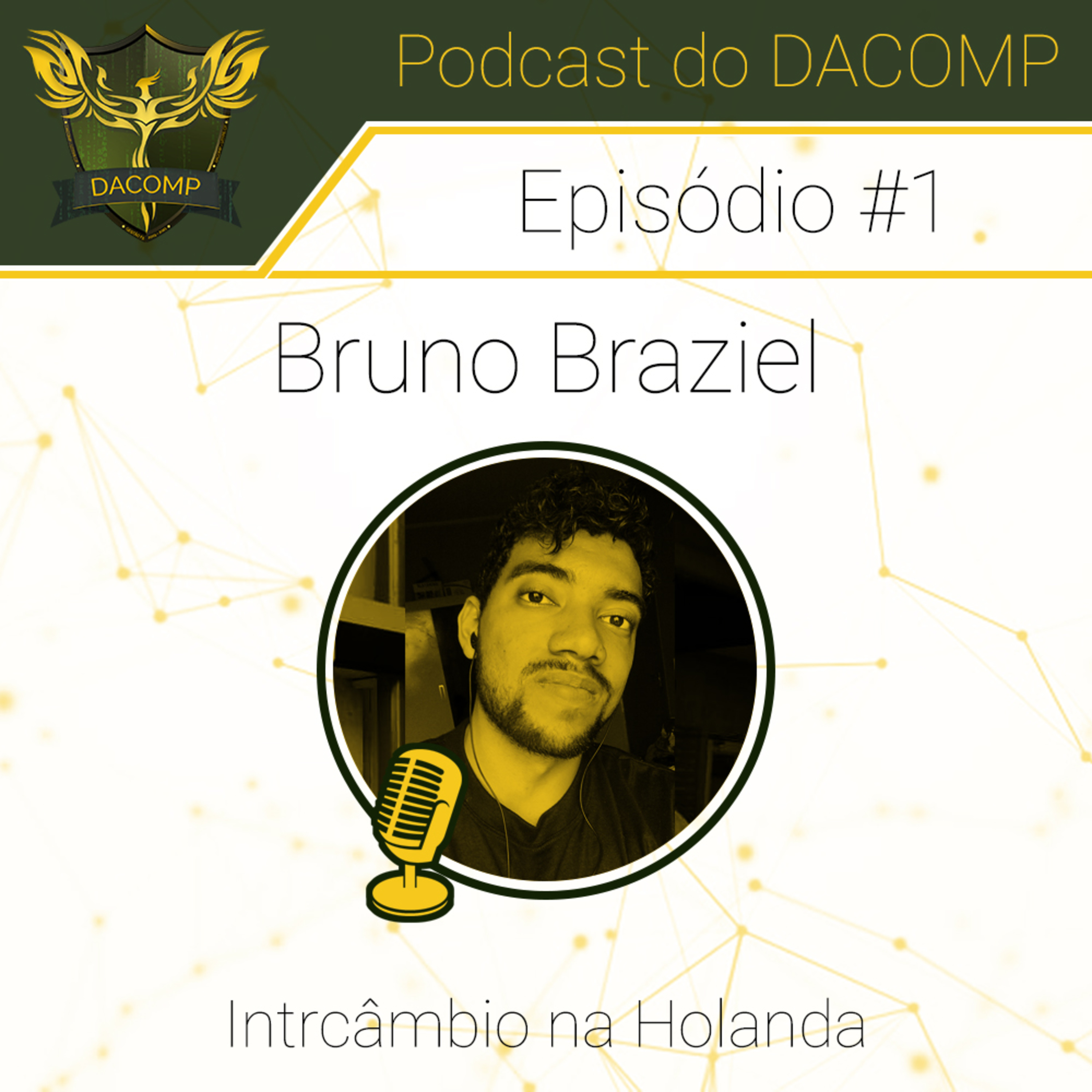 Bruno Braziel e Intercâmbio na Holanda episode artwork