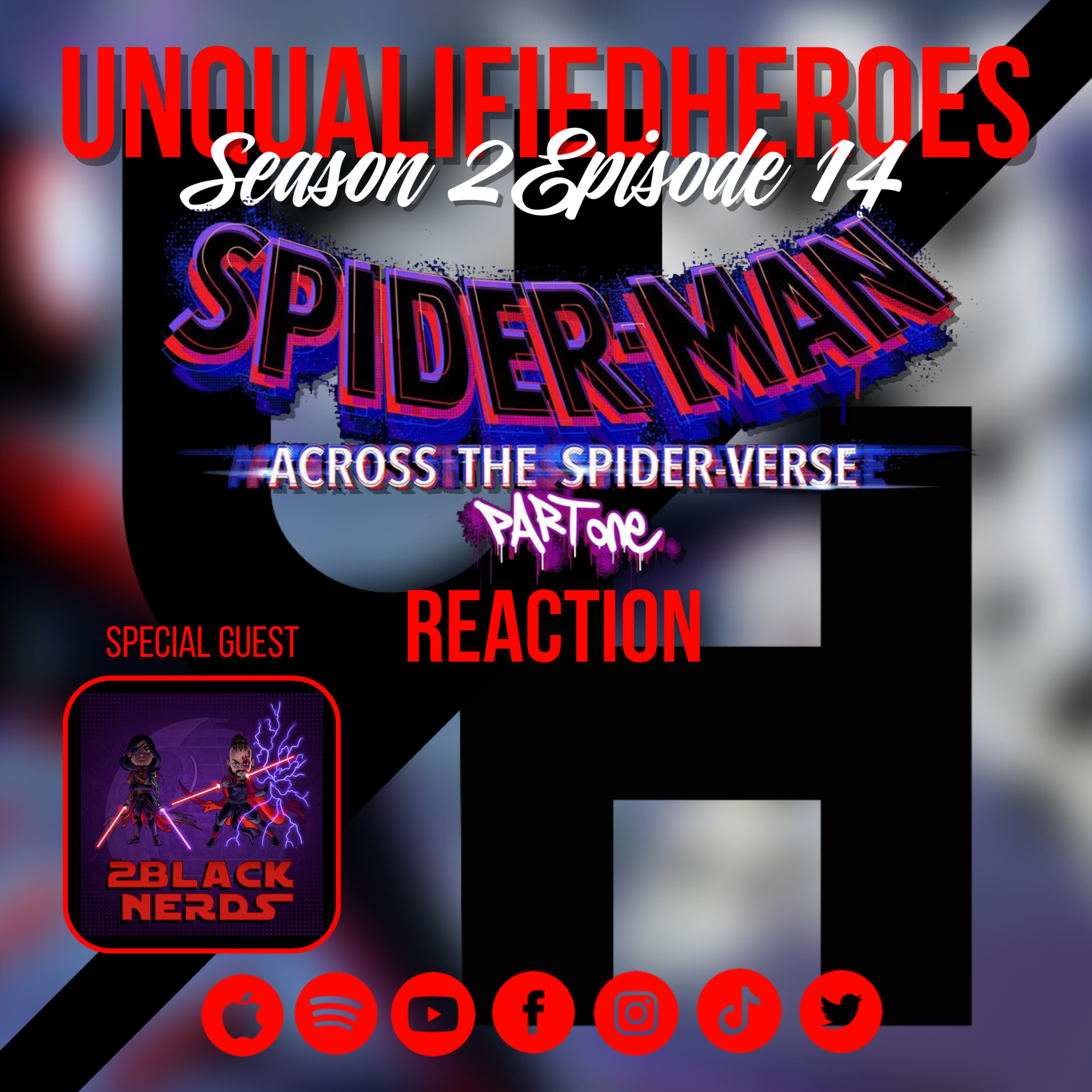 S2 Bonus episode 3: Spider-Man: Across The Spiderverse