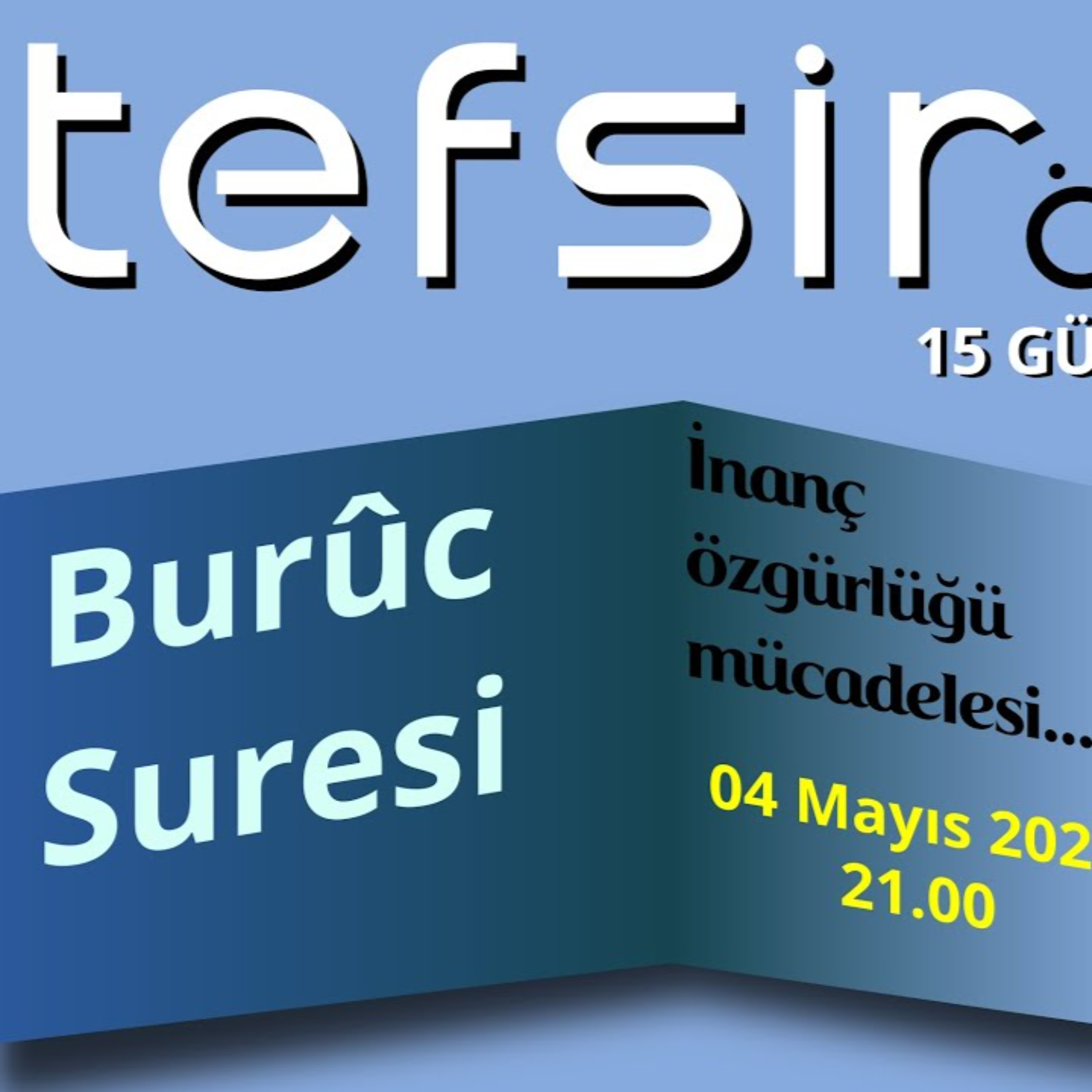 040 Buruc Suresi Tefsir Özetleri episode artwork