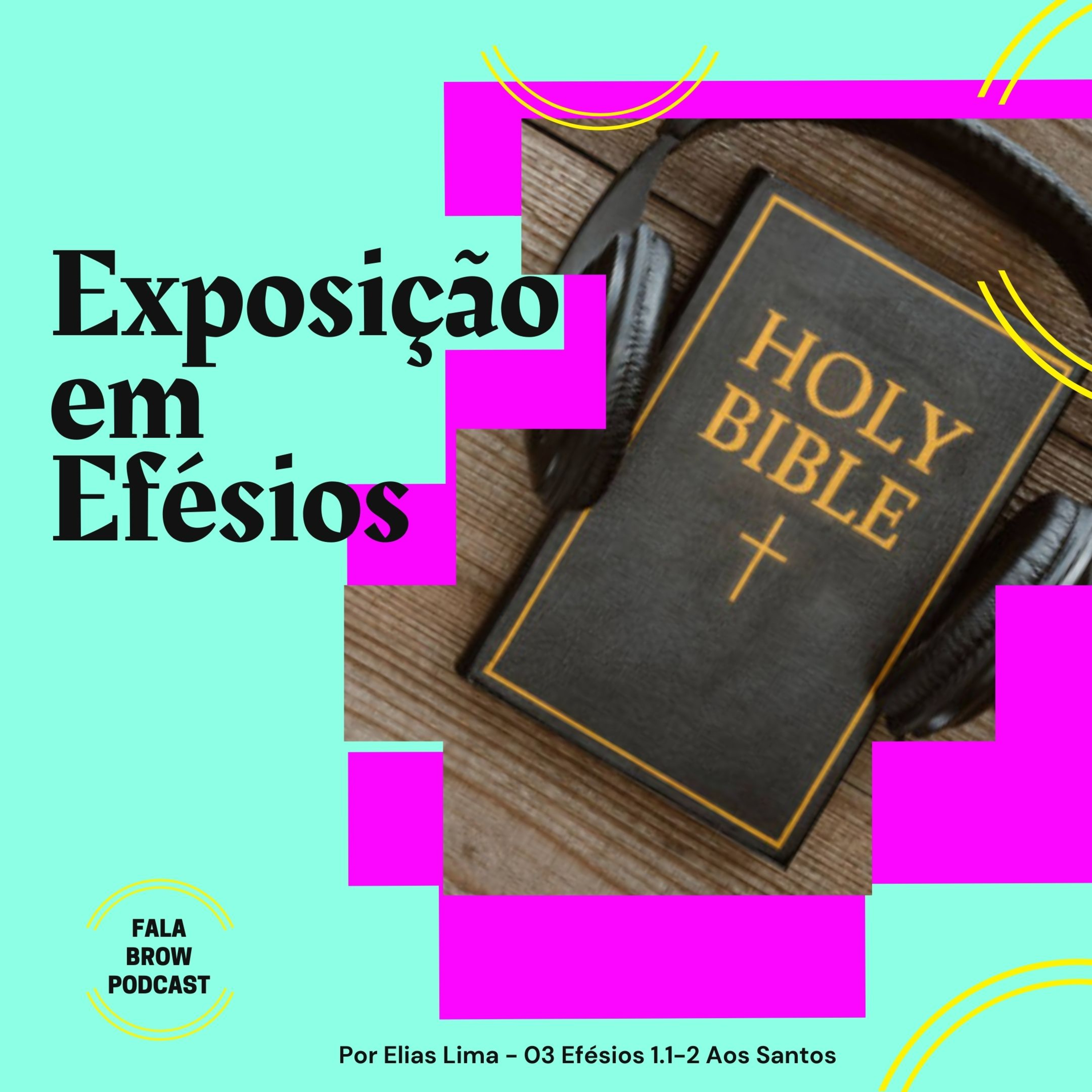 Efésios 1.1-2 - Aos Santos #devocional003 episode artwork