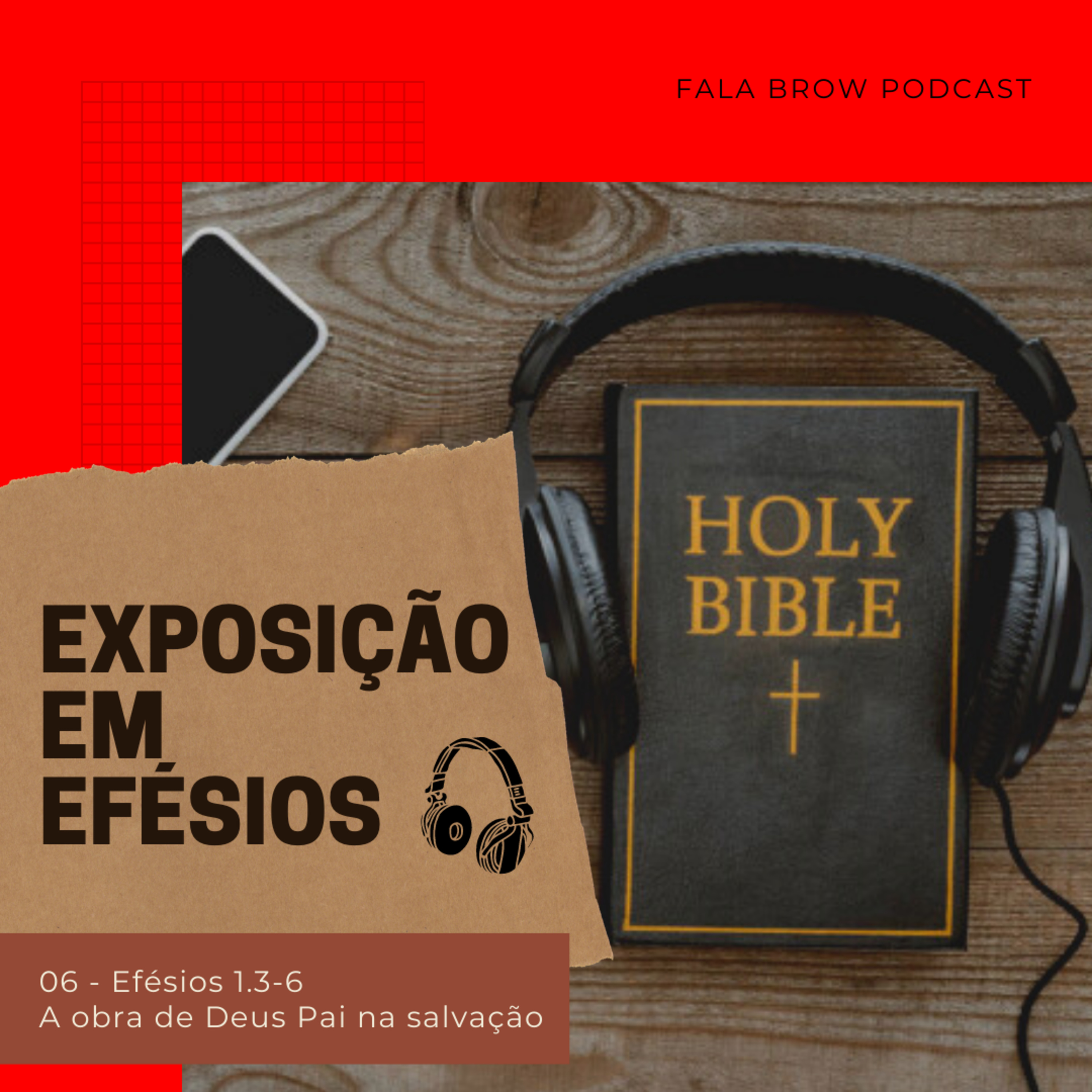 Efésios 1.3-6 - A obra do Deus Pai na Salvação #devocional006 episode artwork
