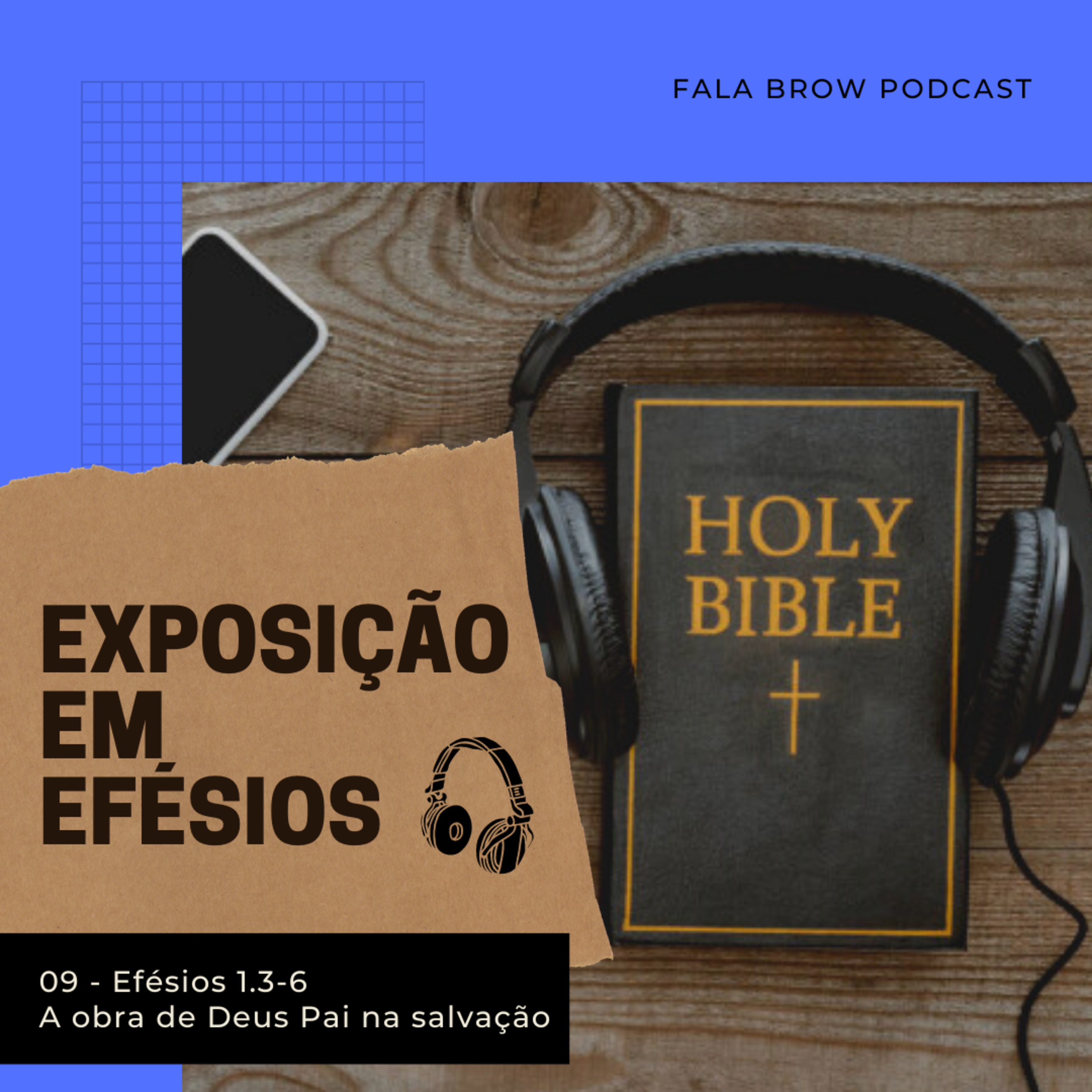 Efésios 1.3-6 - A obra do Deus Pai na Salvação #devocional009 episode artwork