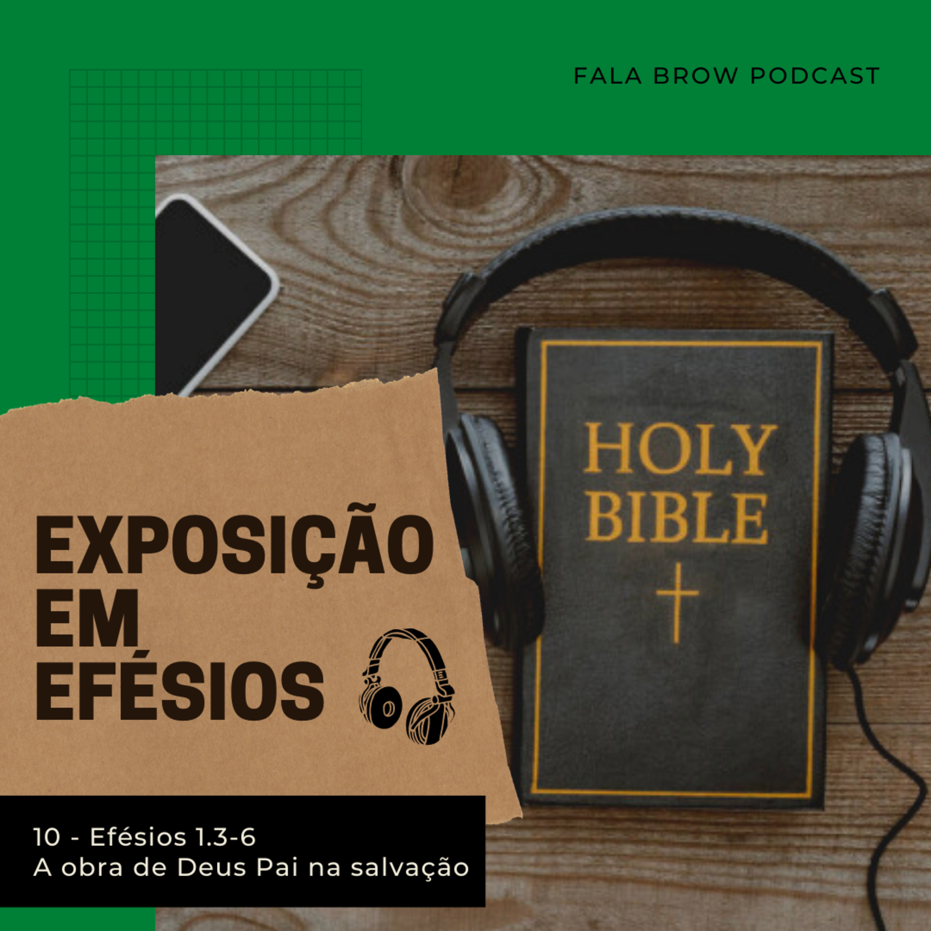 Efésios 1.3-6 - A obra do Deus Pai na Salvação #devocional010 episode artwork