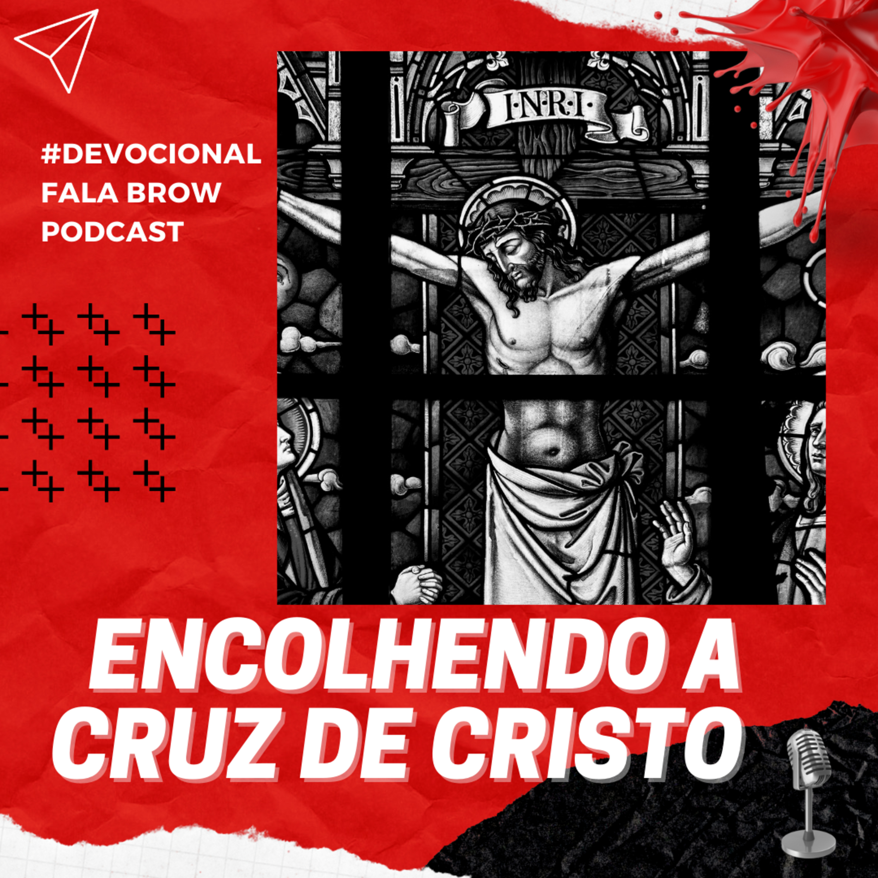 Encolhendo a cruz de Cristo #devocional018 episode artwork
