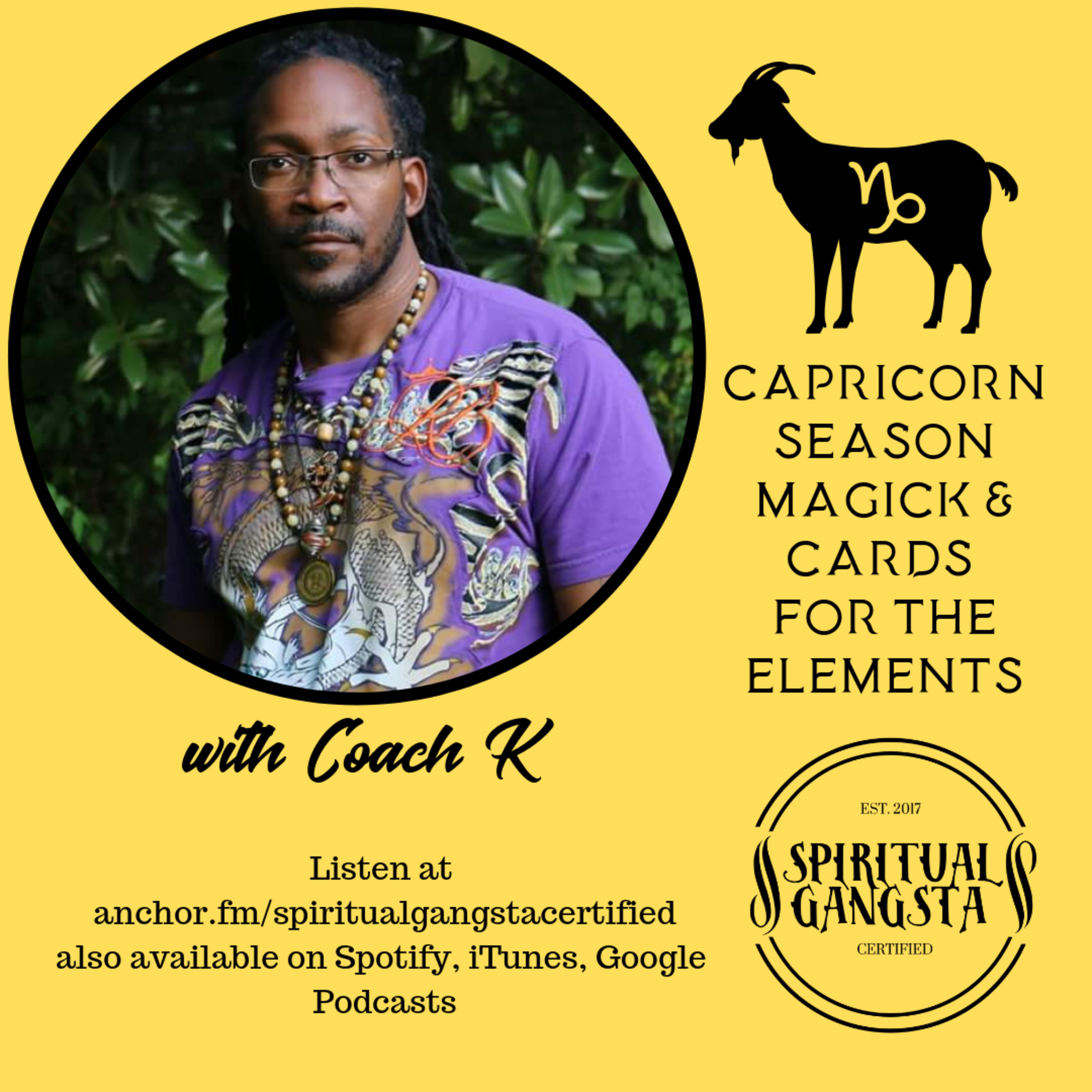 Episode 126: Capricorn Season Magick & Element Card Readings w/ Coach K episode artwork