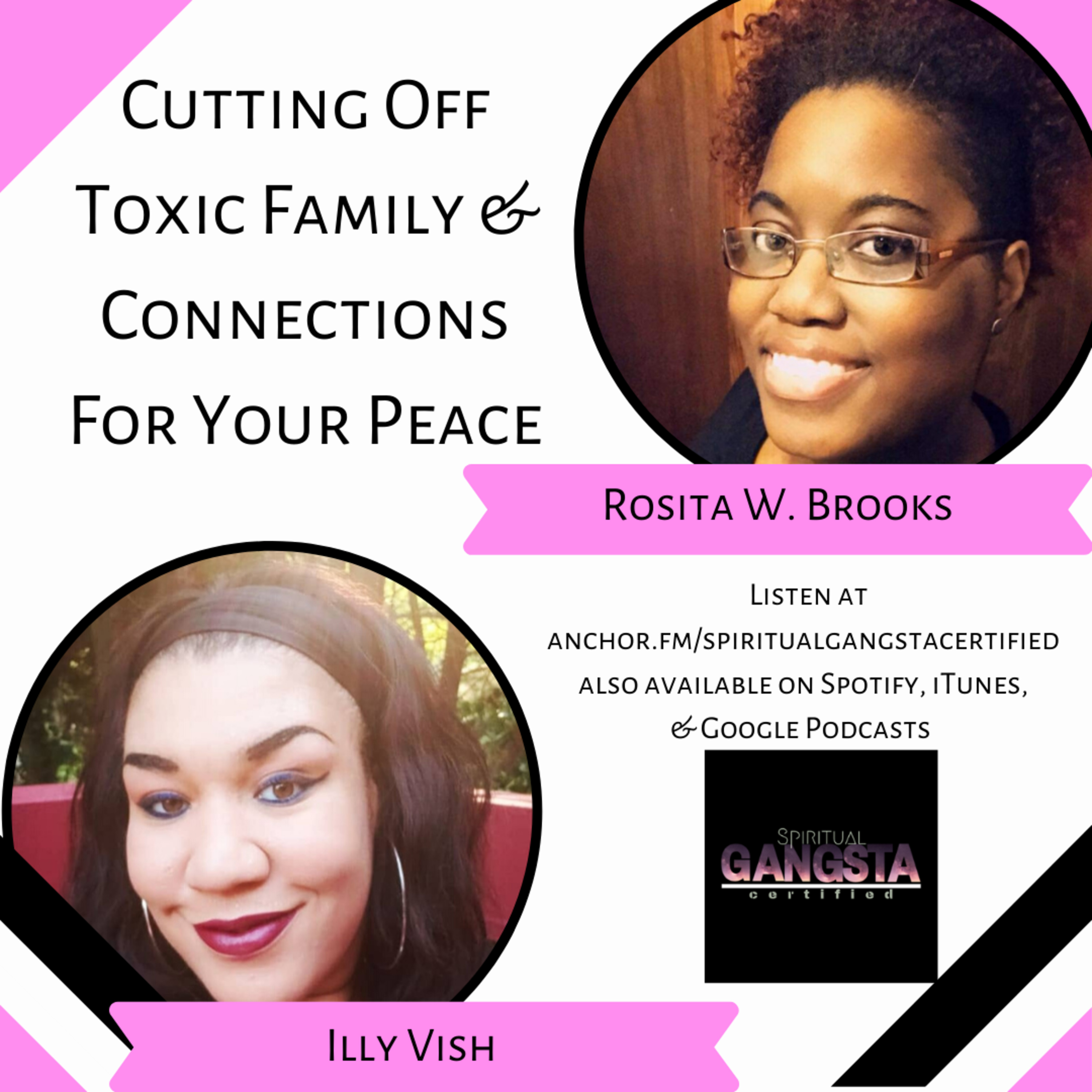 Episode 220: Cutting Off Toxic Family & Connections For Your Peace with Rosita W Brooks episode artwork