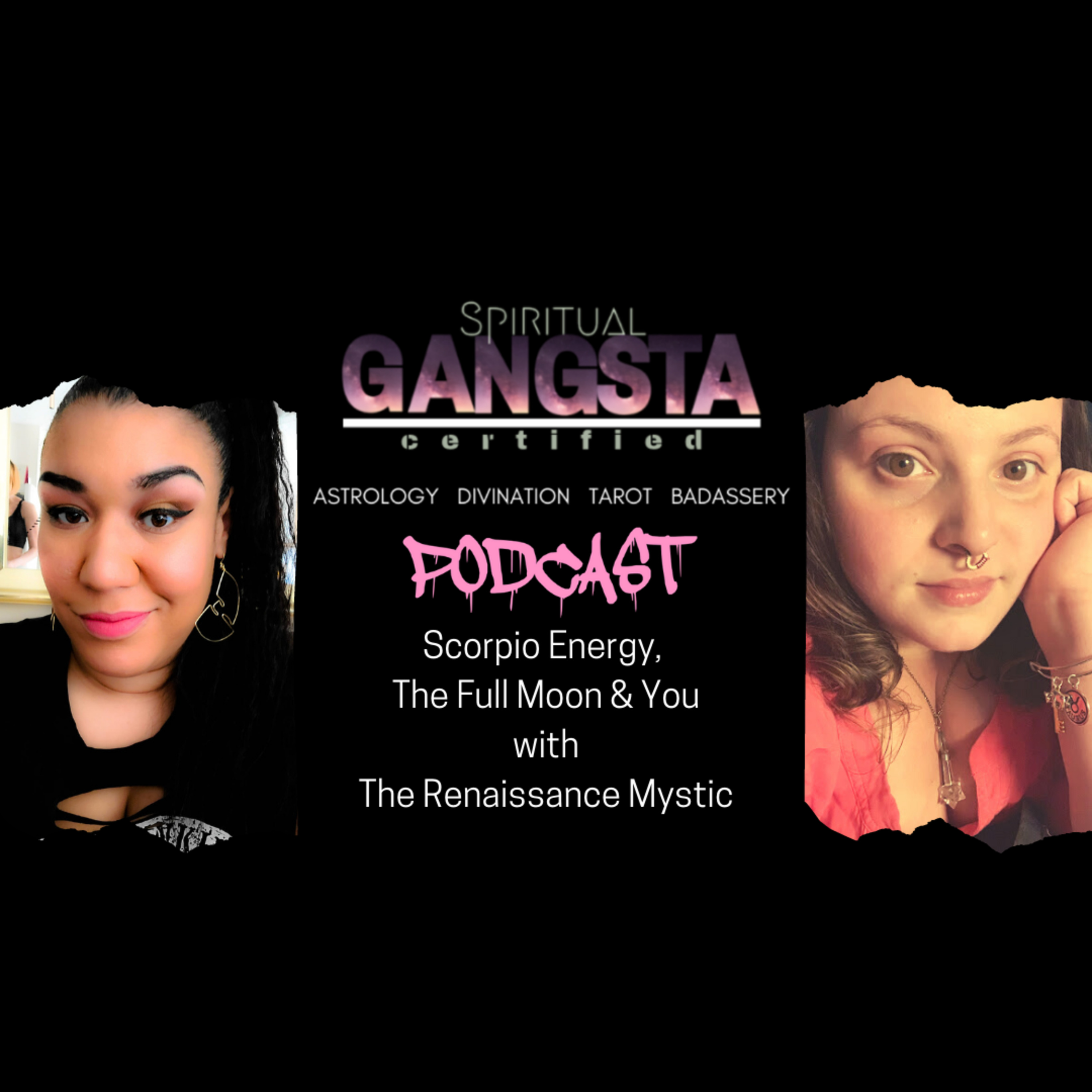 Episode 304: Scorpio Energy, The Full Moon & You episode artwork