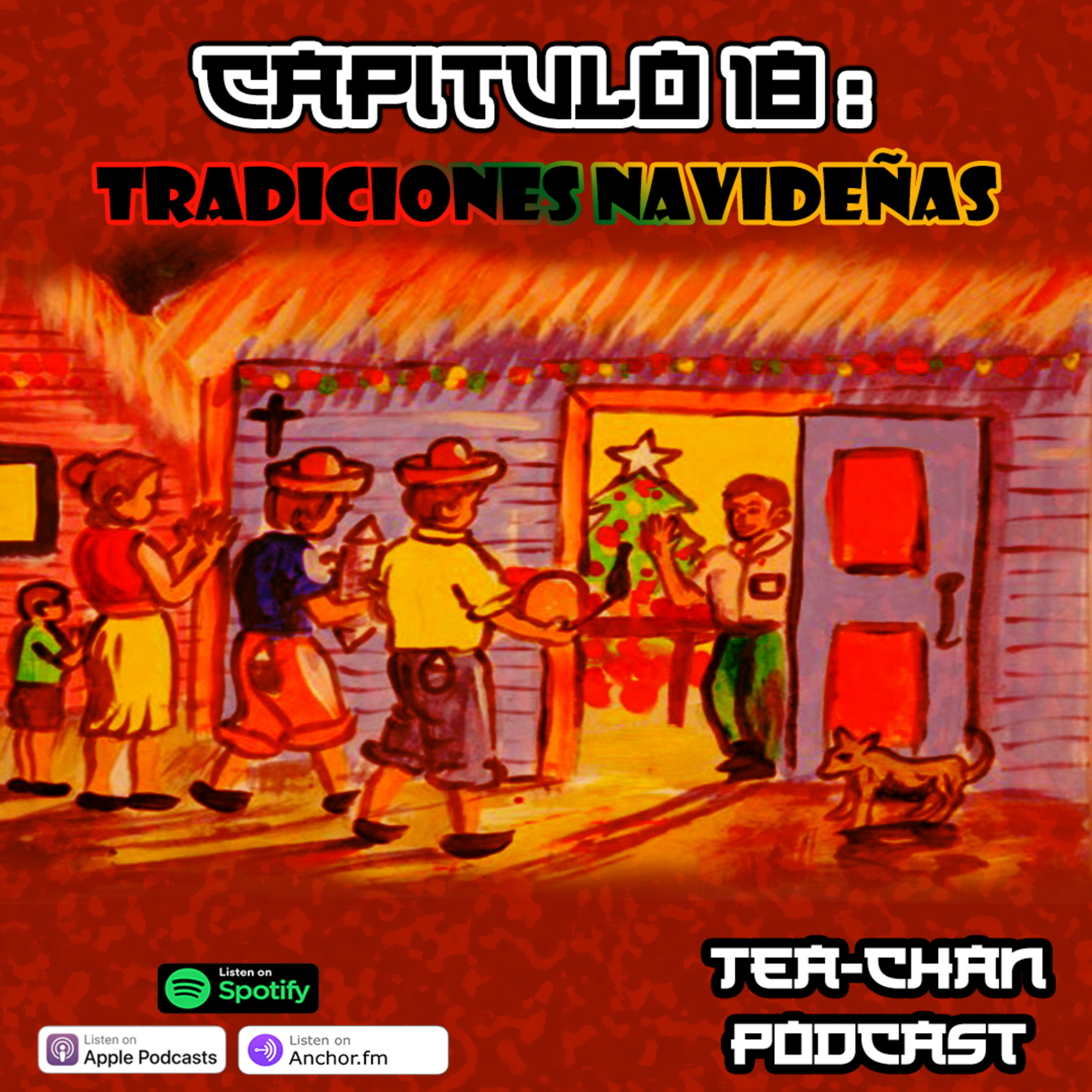 Episodio 18: Tradiciones Navideñas