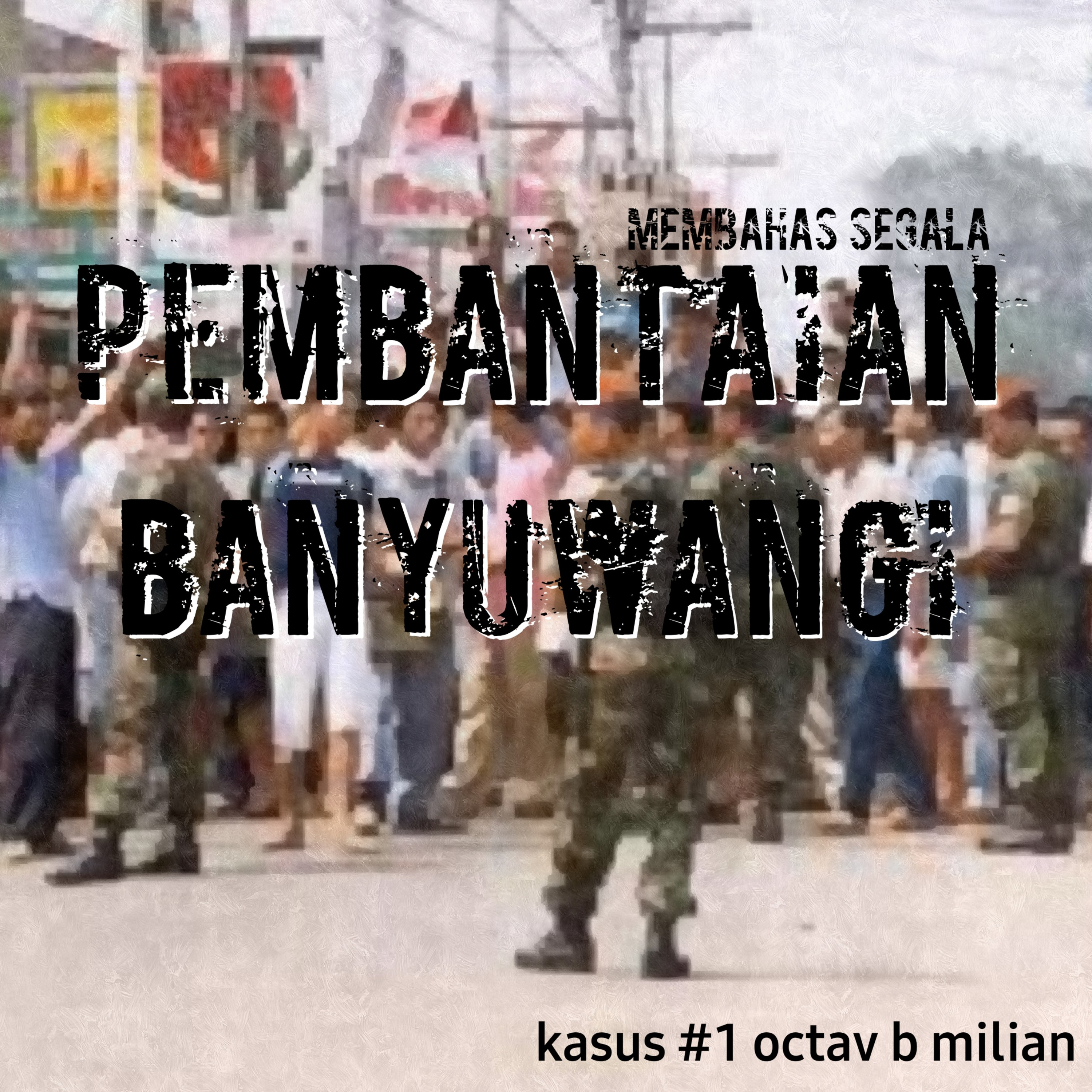Membahas SEGALA