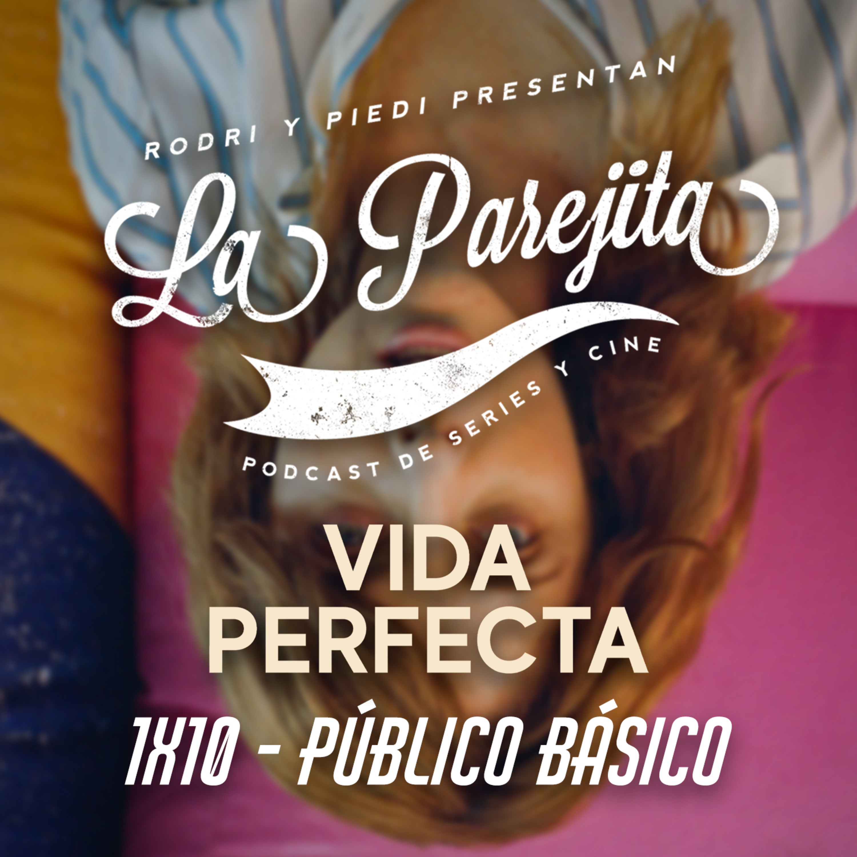 La Parejita | Series y Cine