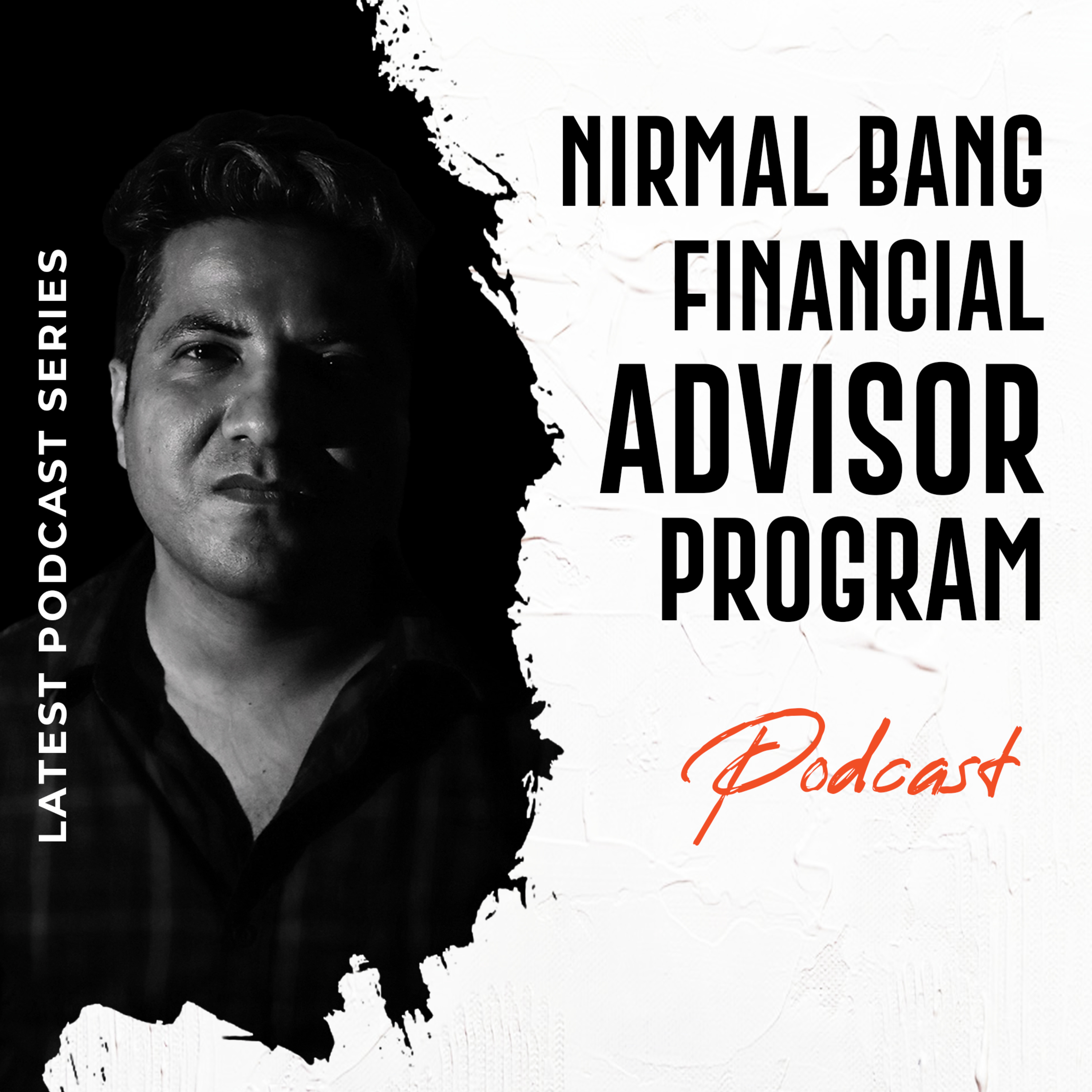 Nirmal Bang Financial Advisor Program episode artwork