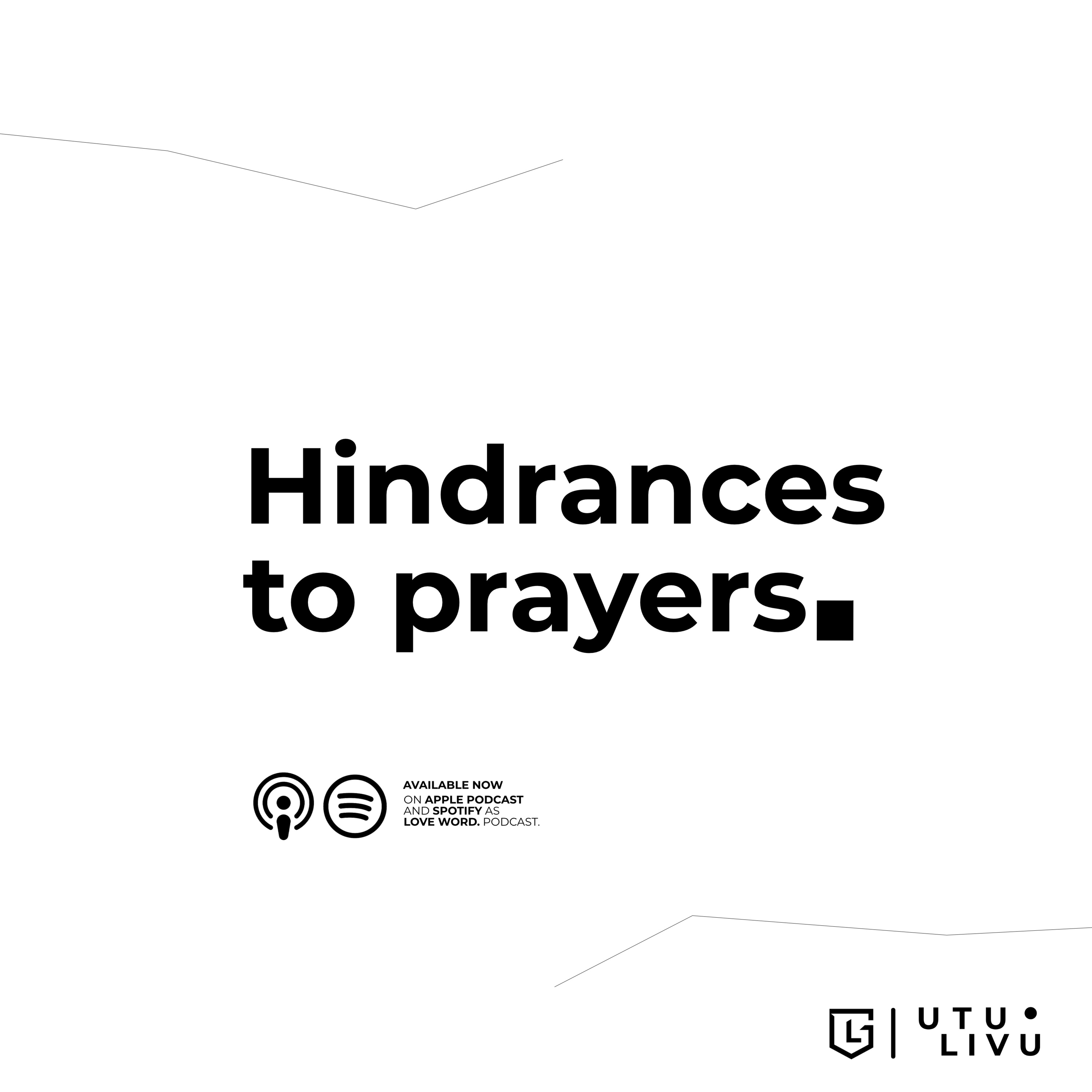 HINDRANCES TO PRAYERS.
