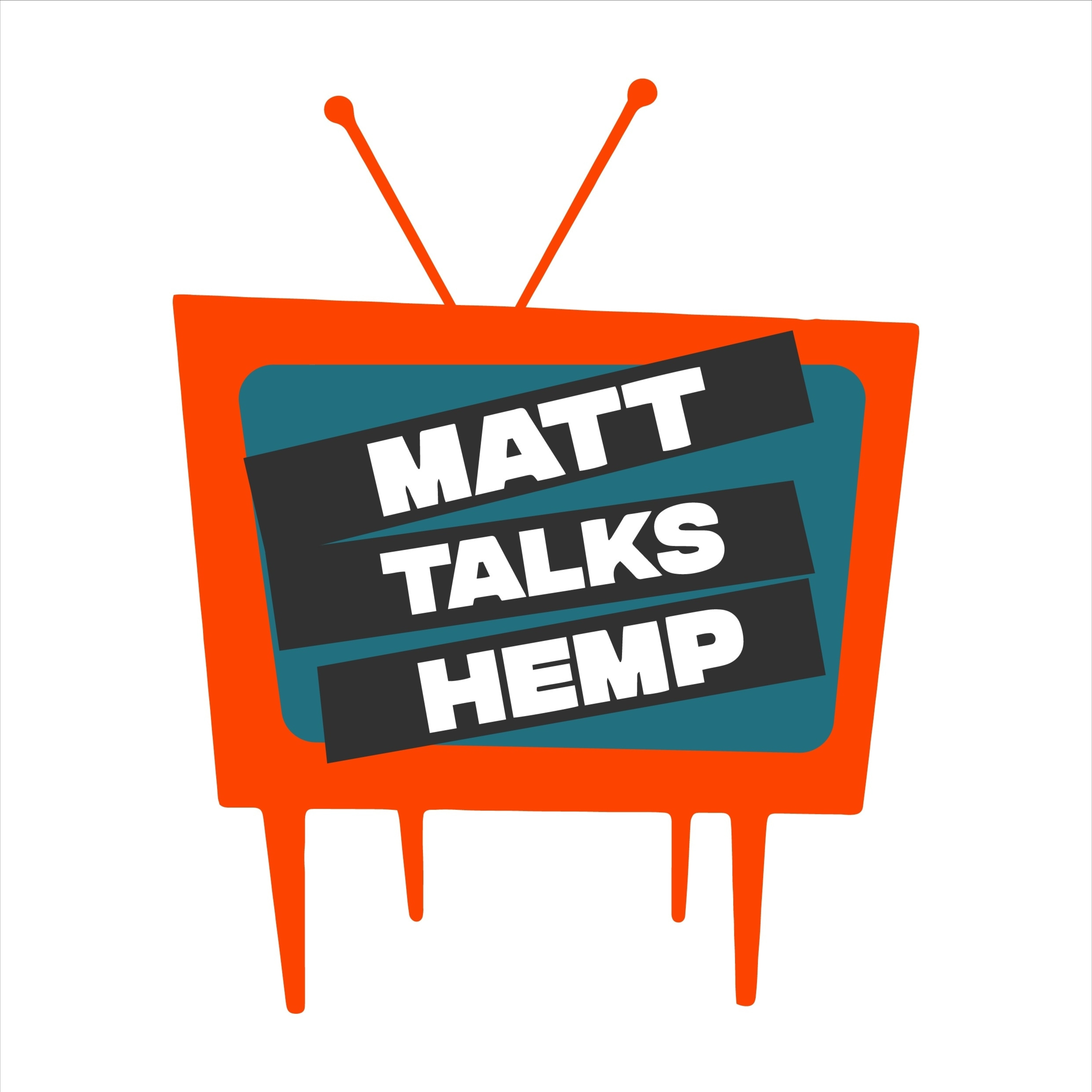 Matt Talks Hemp