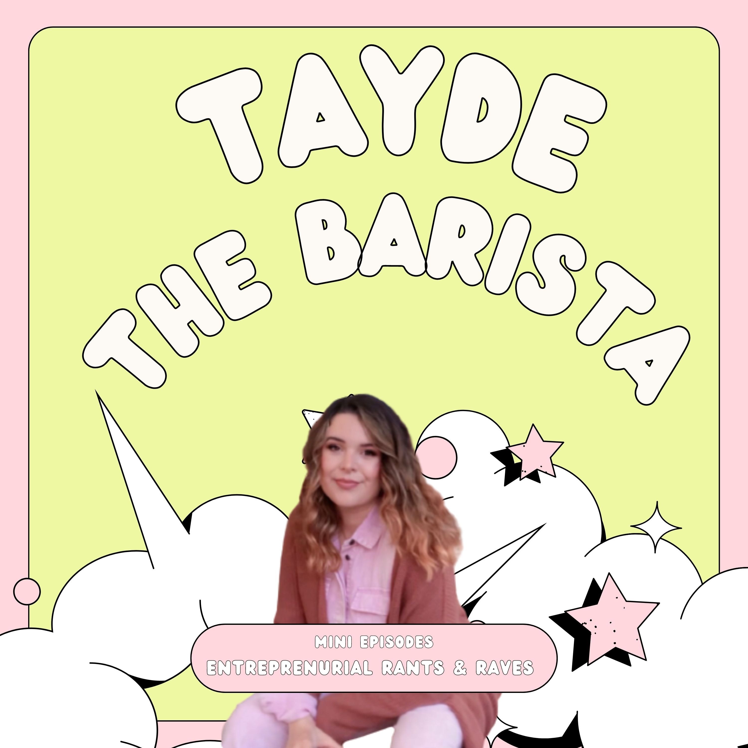 Tayde the Barista