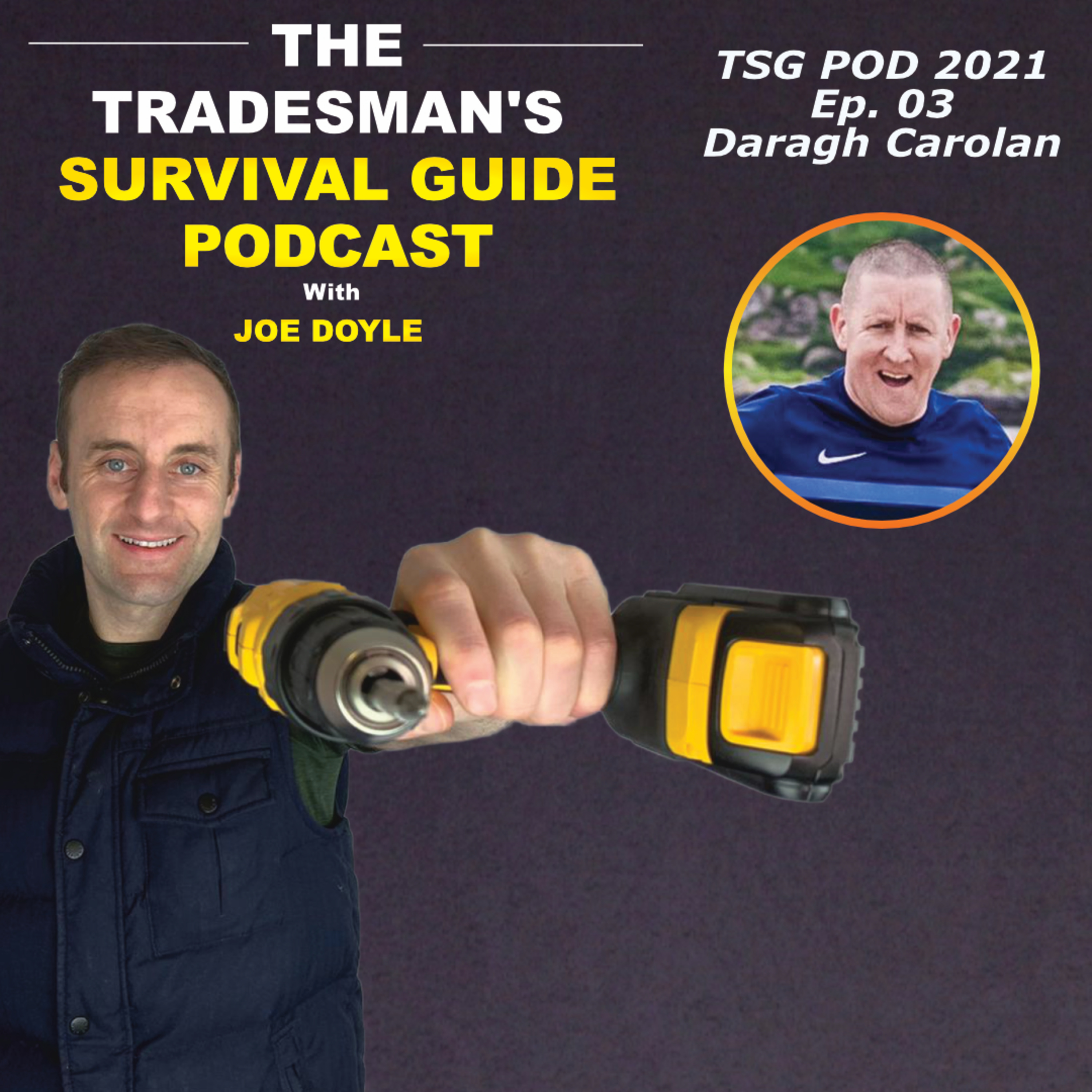 The Tradesman\'s Survival Guide Podcast with Joe Doyle