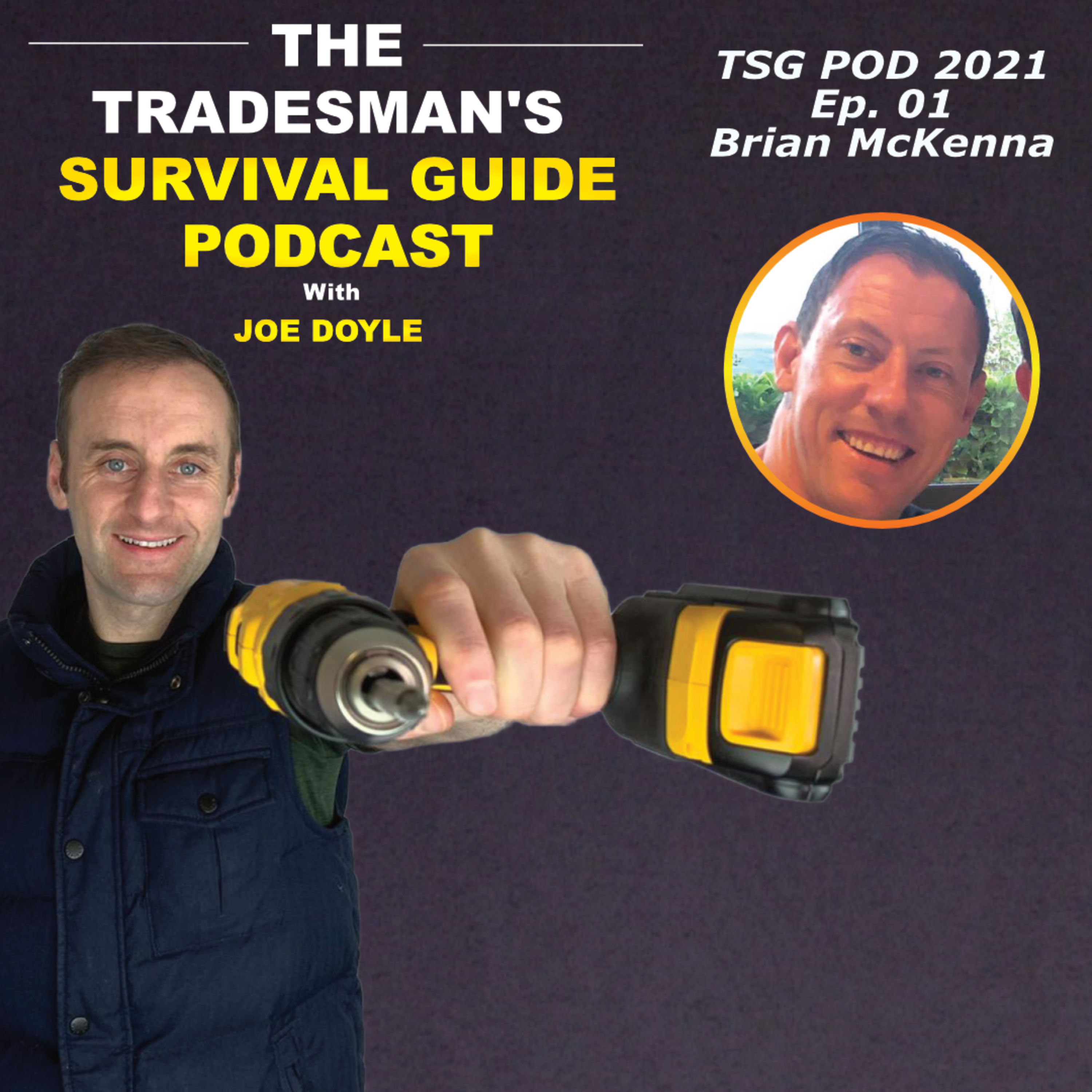 The Tradesman\'s Survival Guide Podcast with Joe Doyle