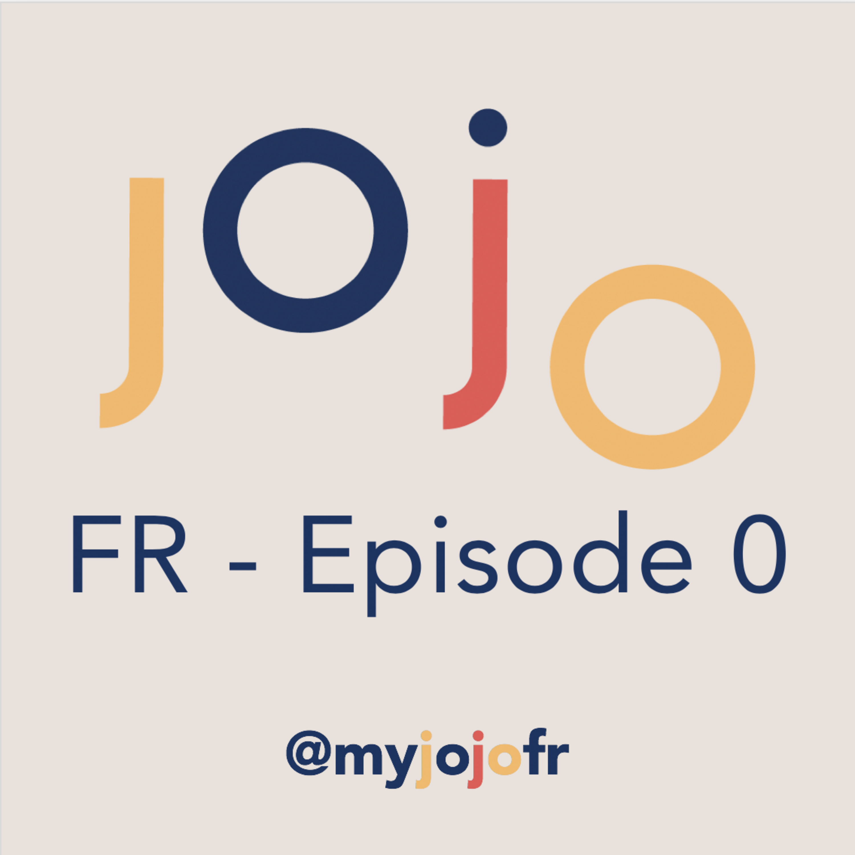The JOJO Podcast by Remi Sbardella