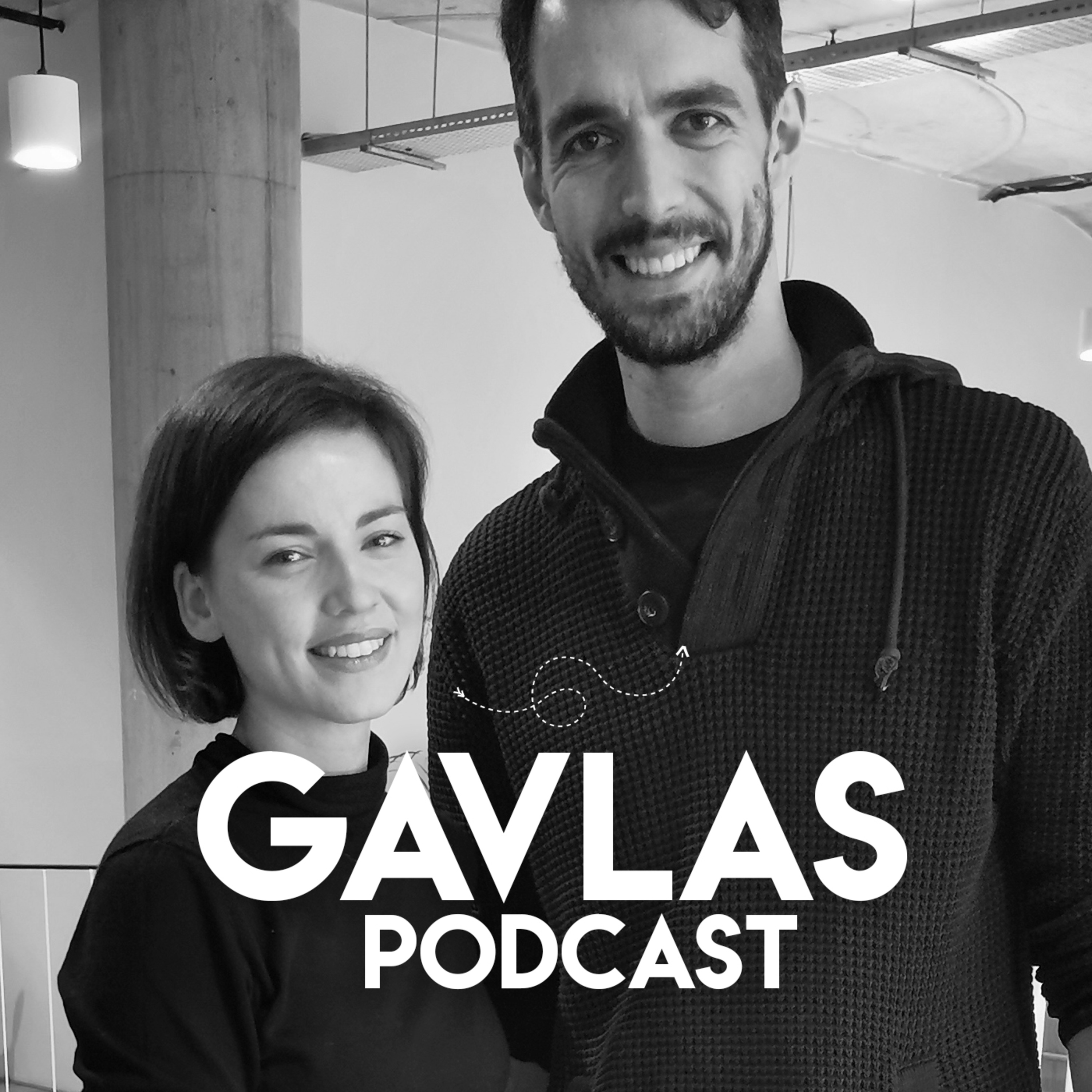Gavlas Podcast