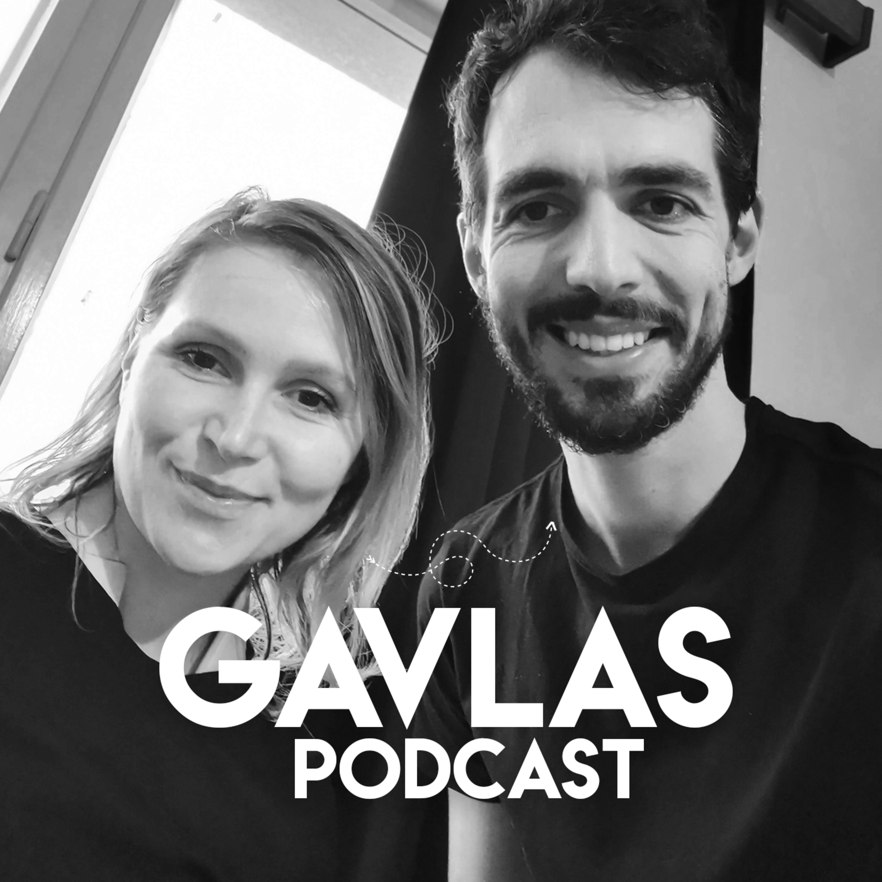 Gavlas Podcast