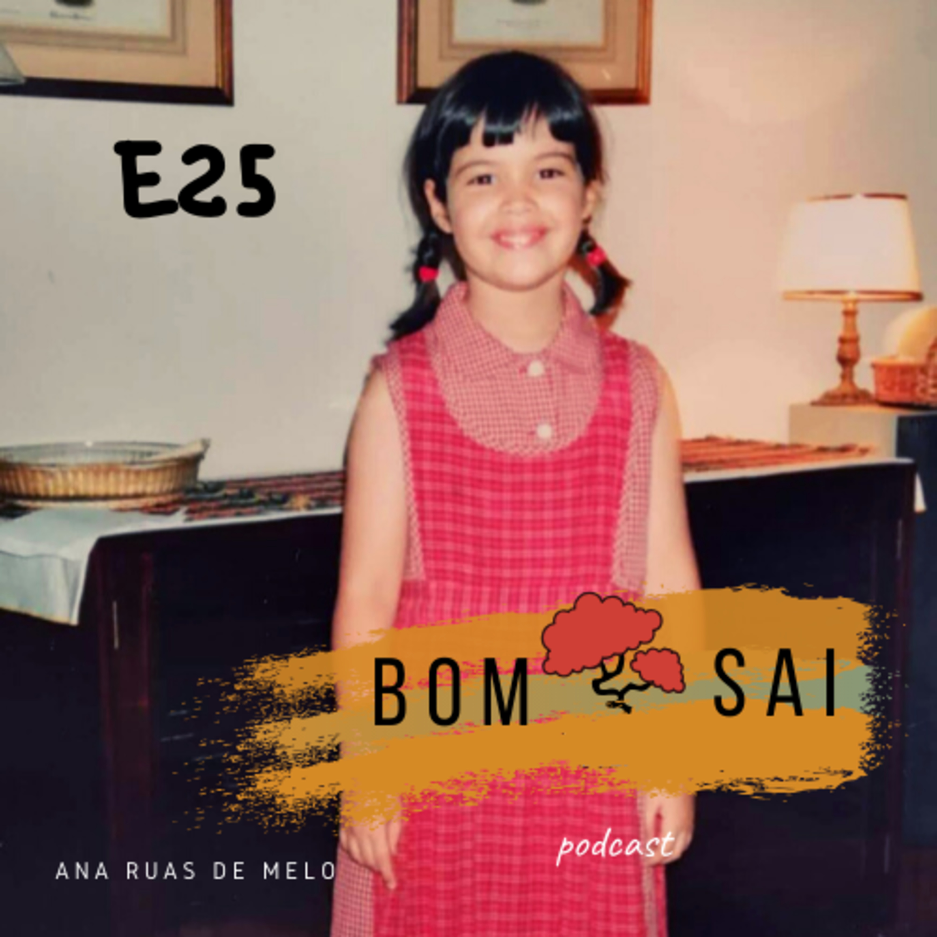 Episódio 25 - Viagem à criança que fui e festejo do momento presente  episode artwork