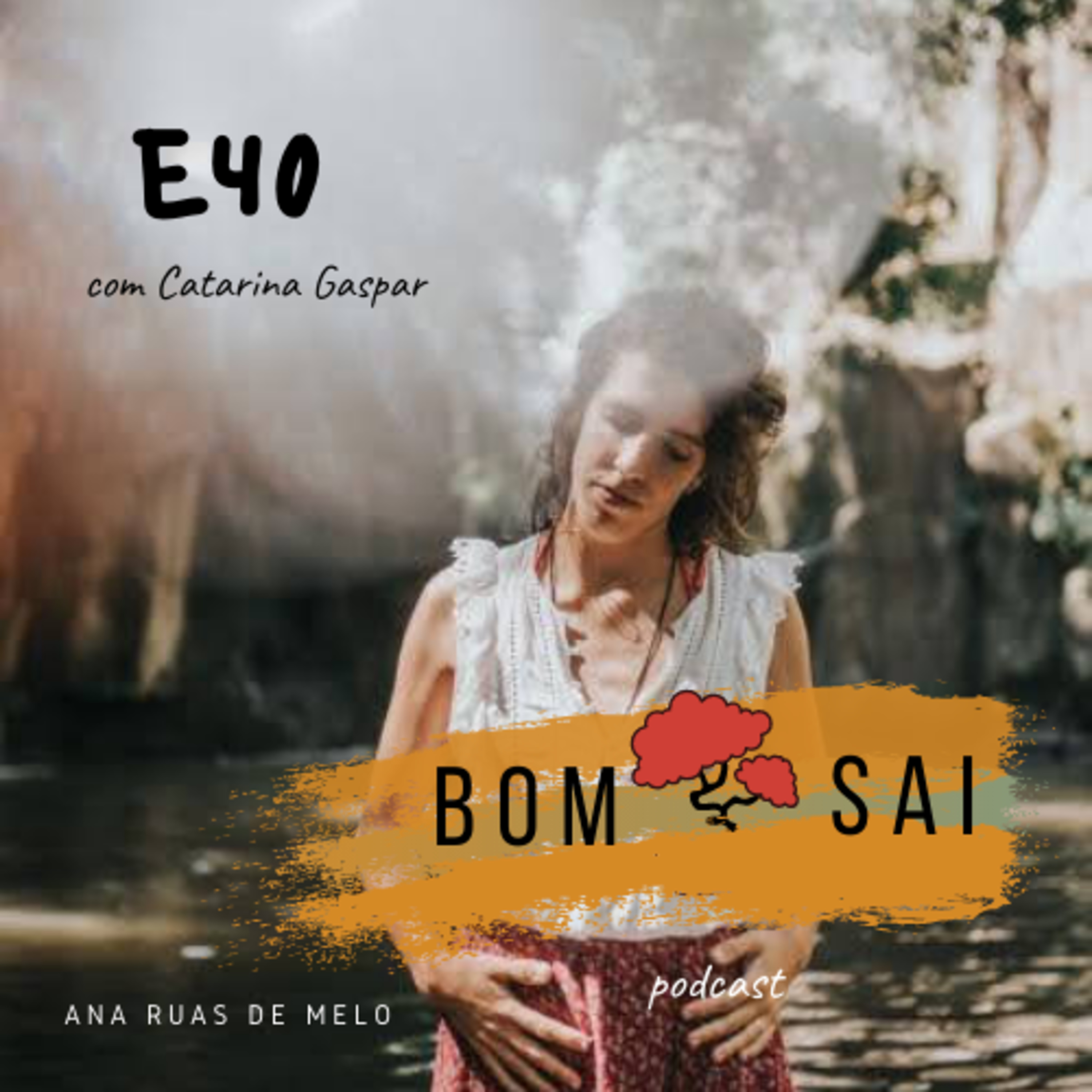 Episódio 40 - A importância de preparar a chegada de uma nova vida com a doula Catarina Gaspar episode artwork