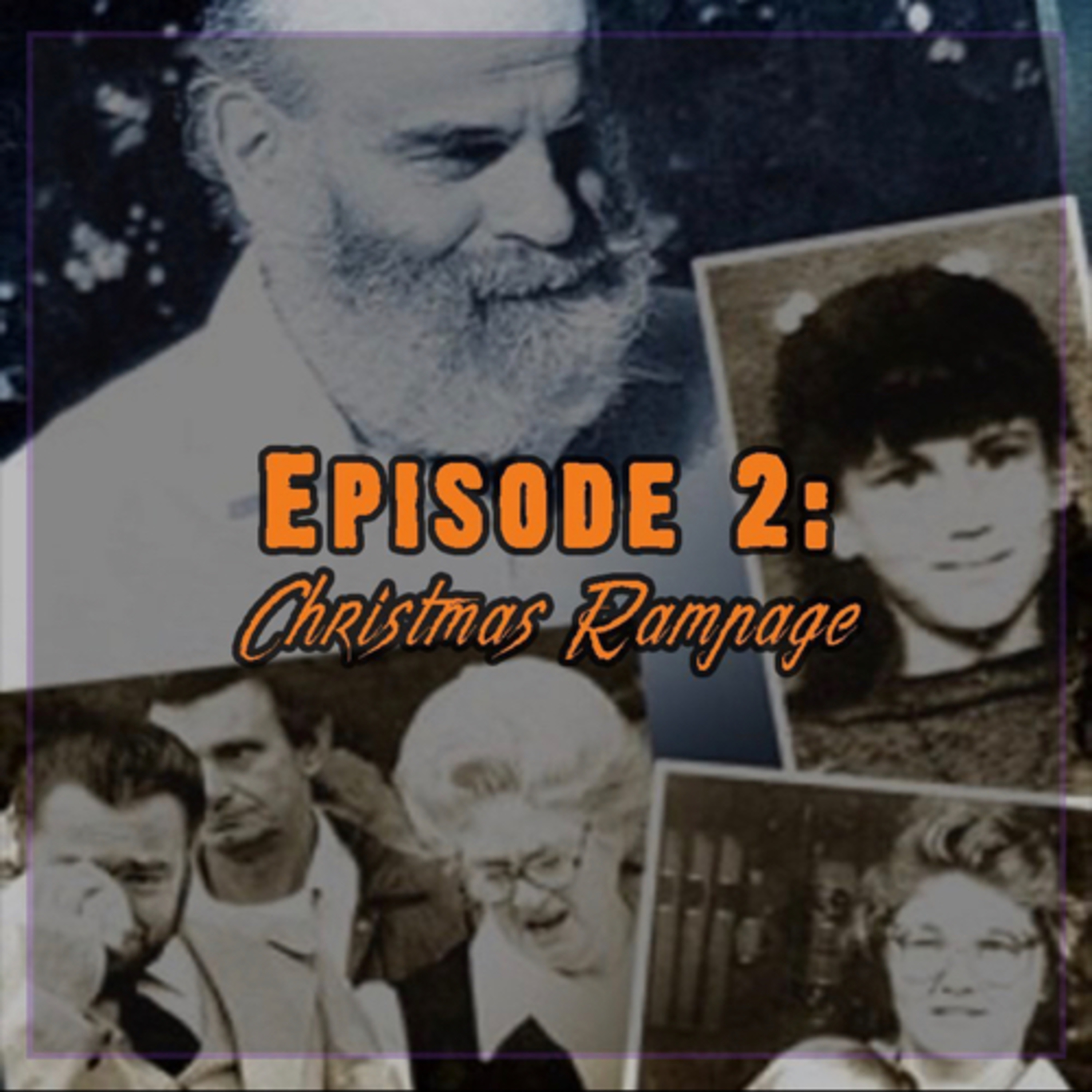 Episode 2 - Arkansas Christmas Murders episode artwork