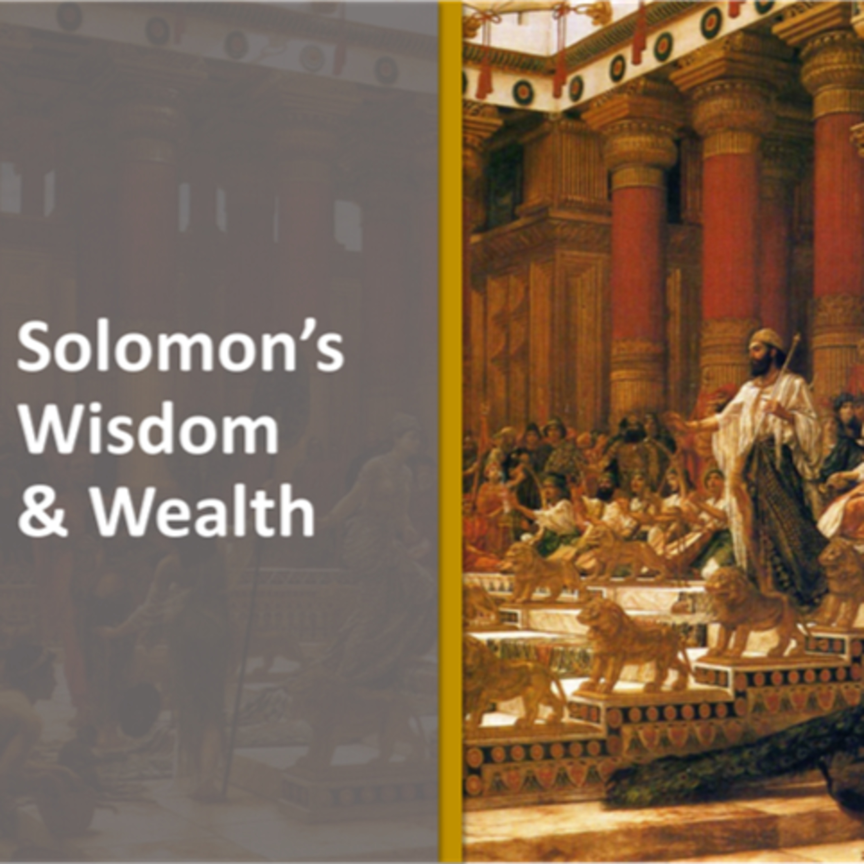 Solomon’s Wisdom & Wealth episode artwork